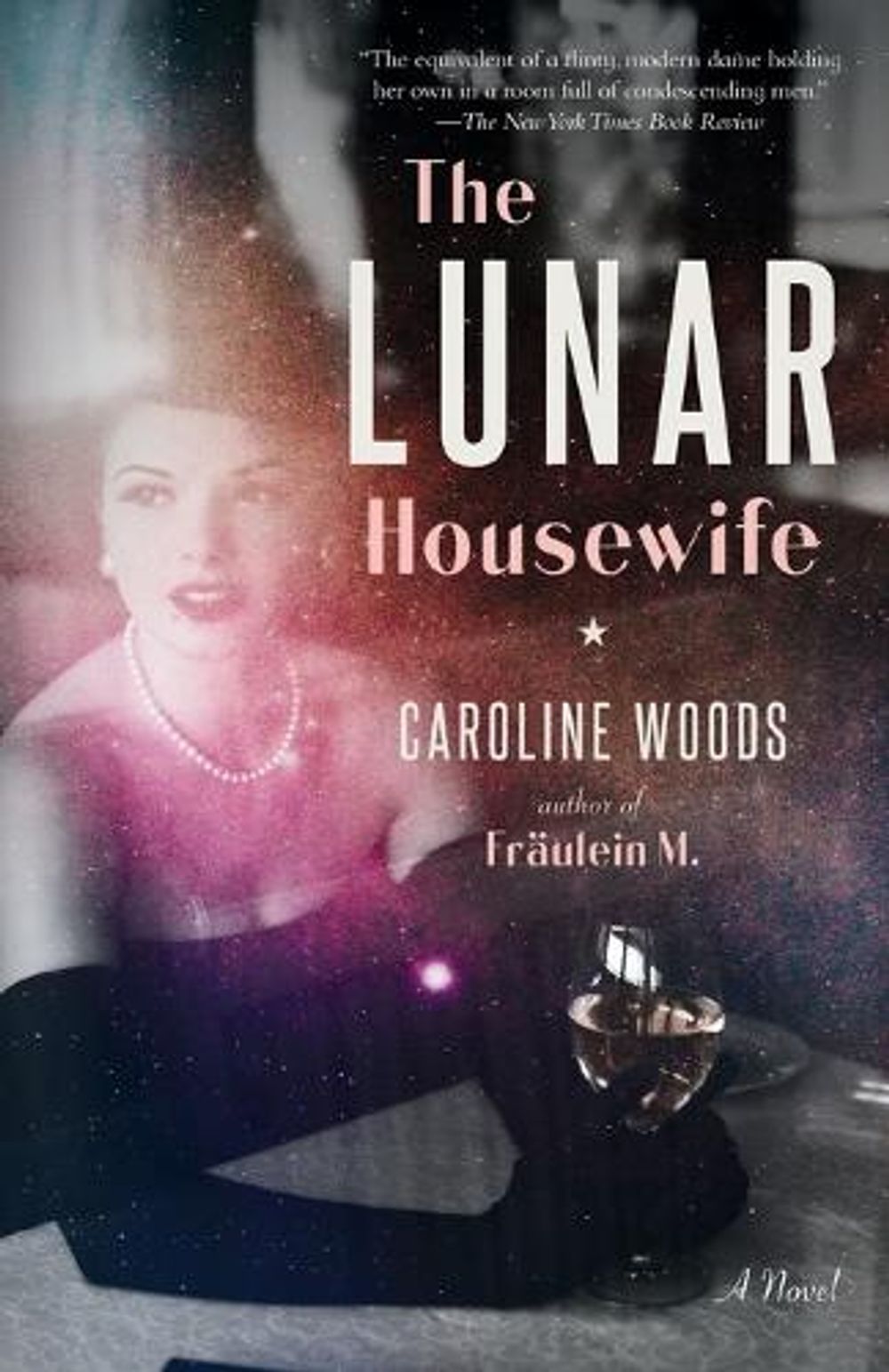 The Lunar Housewife by Caroline Woods - ISBN: 9780593315385
