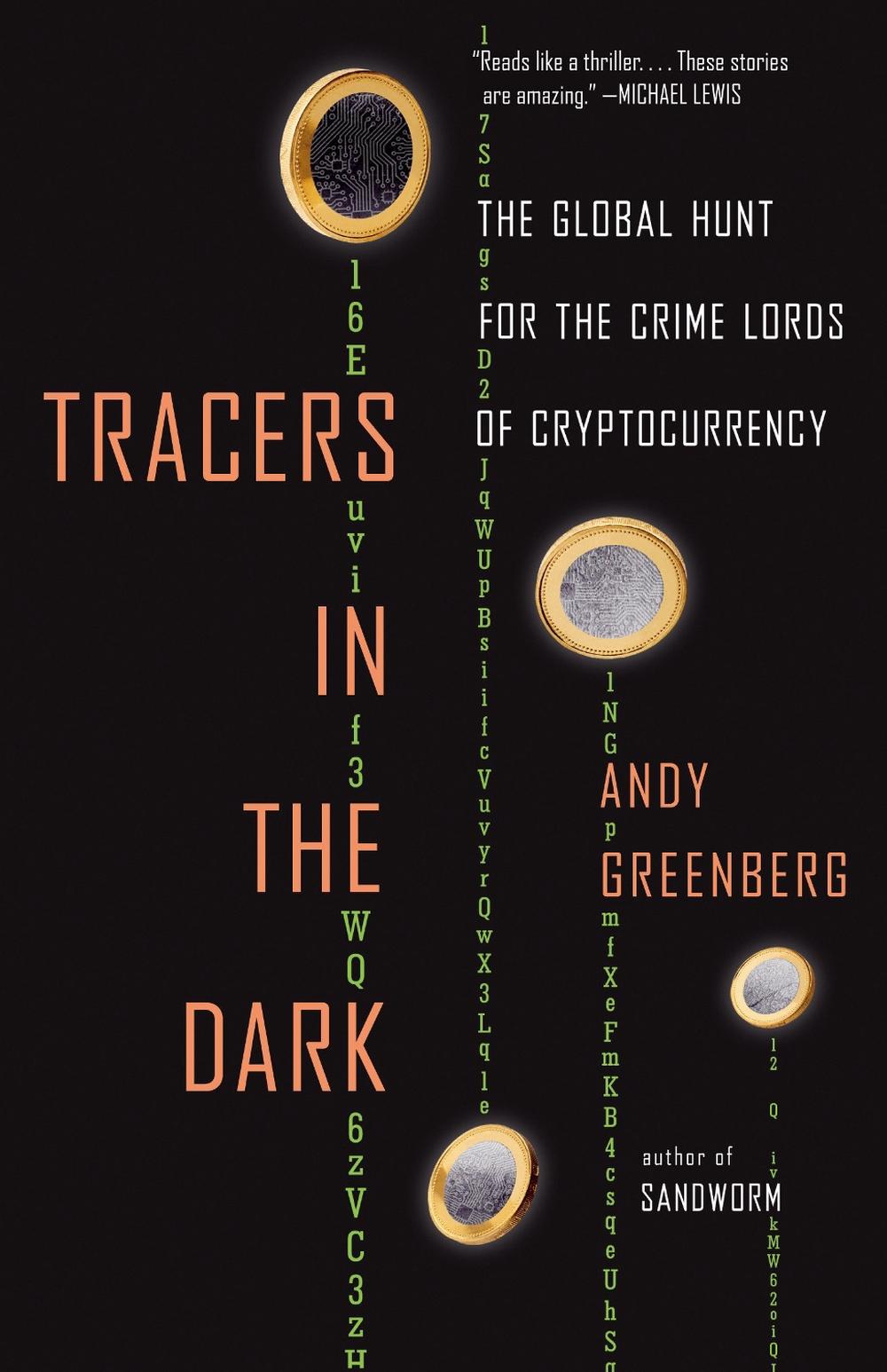 Tracers in the Dark by Andy Greenberg - ISBN: 9780593315613