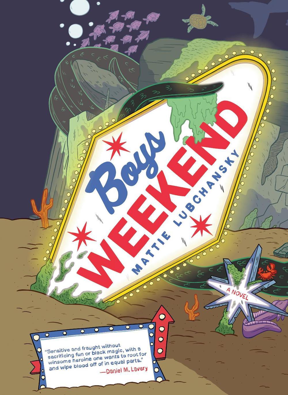 Boys Weekend by Mattie Lubchansky - ISBN: 9780593316719