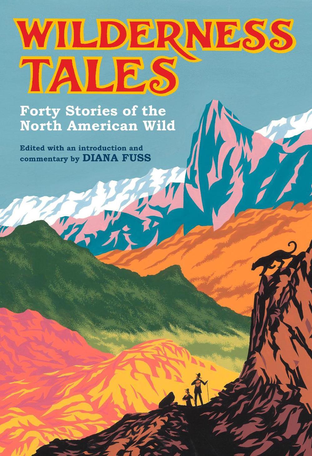 Wilderness Tales by Diana Fuss - ISBN: 9780593318973