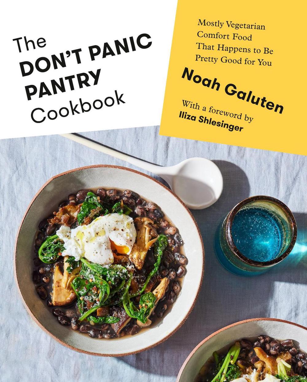 The Don't Panic Pantry Cookbook by Noah Galuten - ISBN: 9780593319833