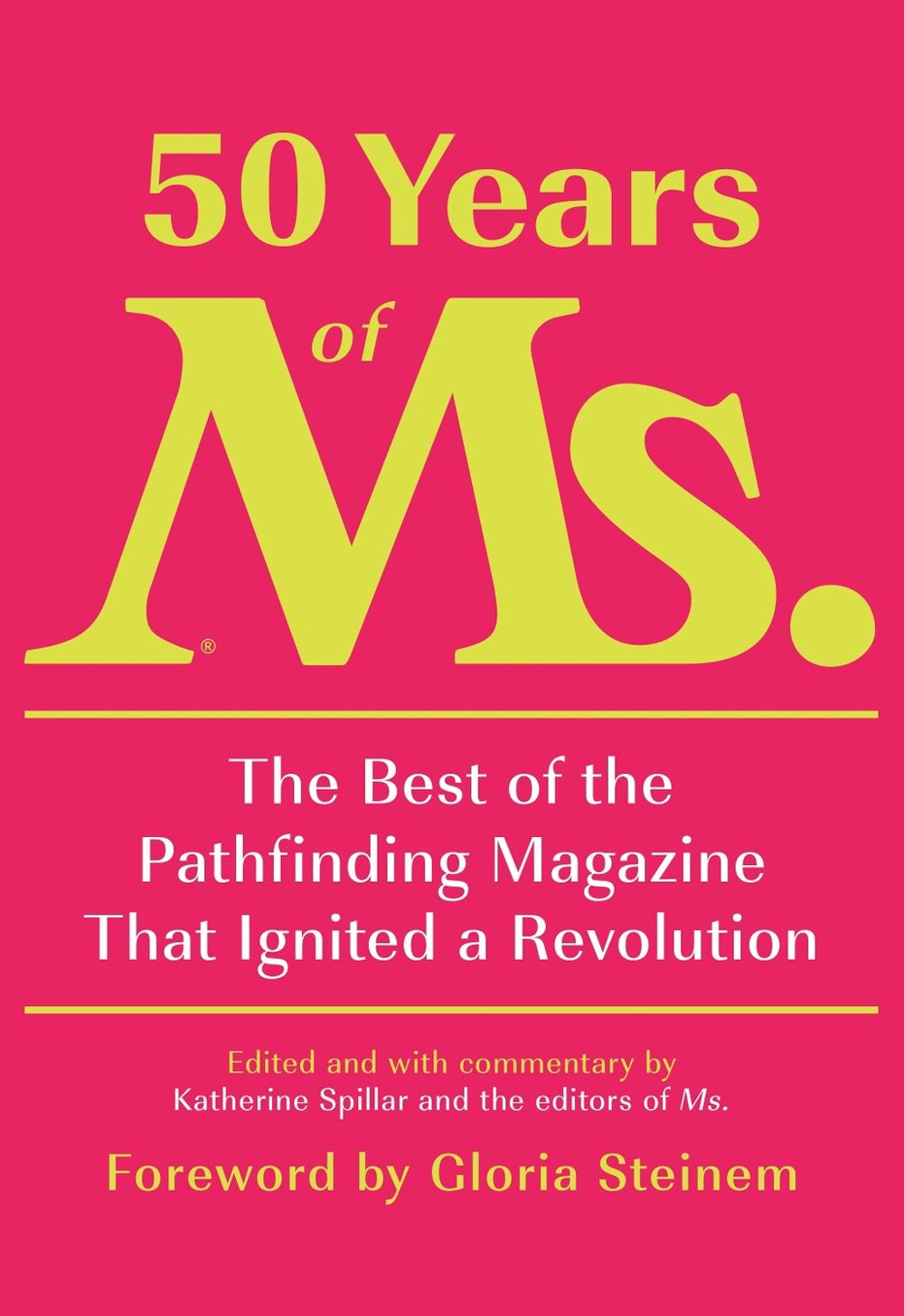 50 Years of Ms. by Katherine Spillar - ISBN: 9780593321560