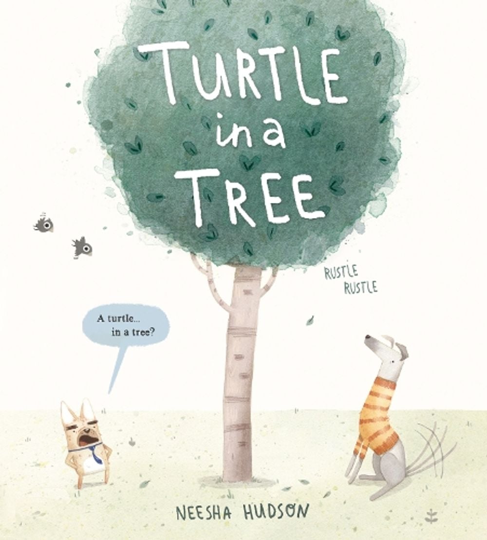 Turtle in a Tree by Neesha Hudson - ISBN: 9780593323311