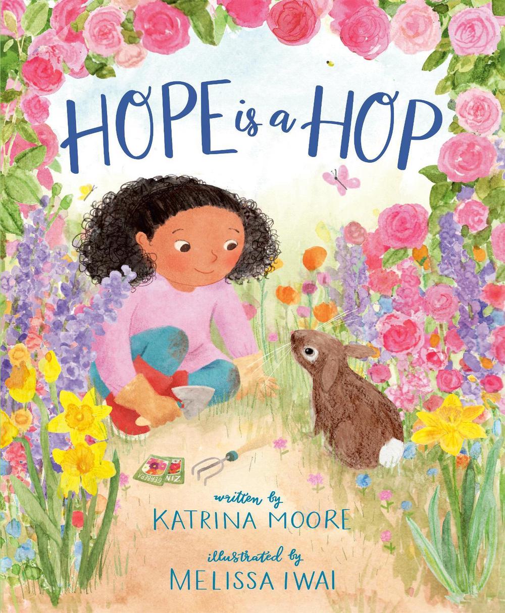Hope Is a Hop by Katrina Moore - ISBN: 9780593323854