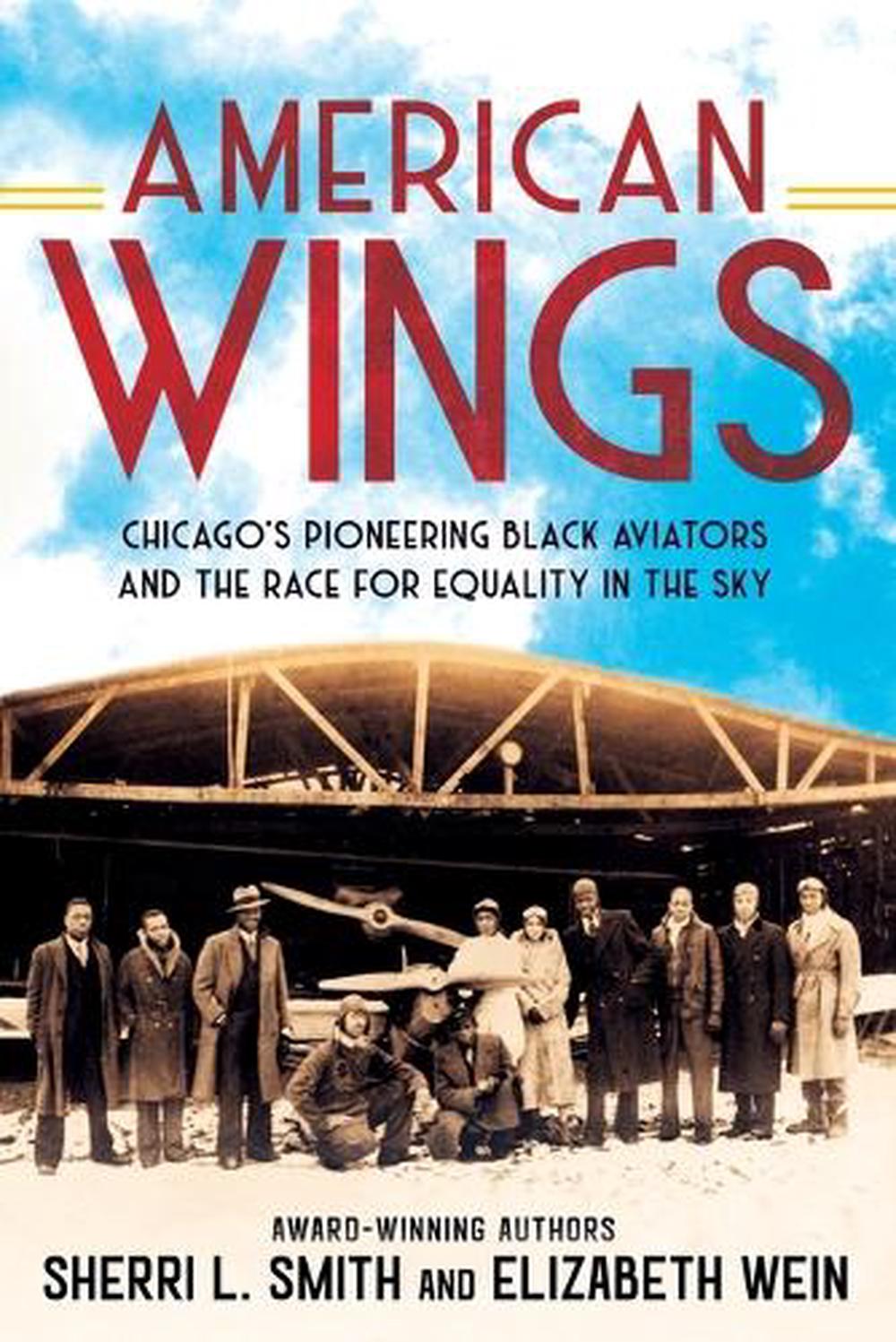American Wings by Sherri L. Smith - ISBN: 9780593323991