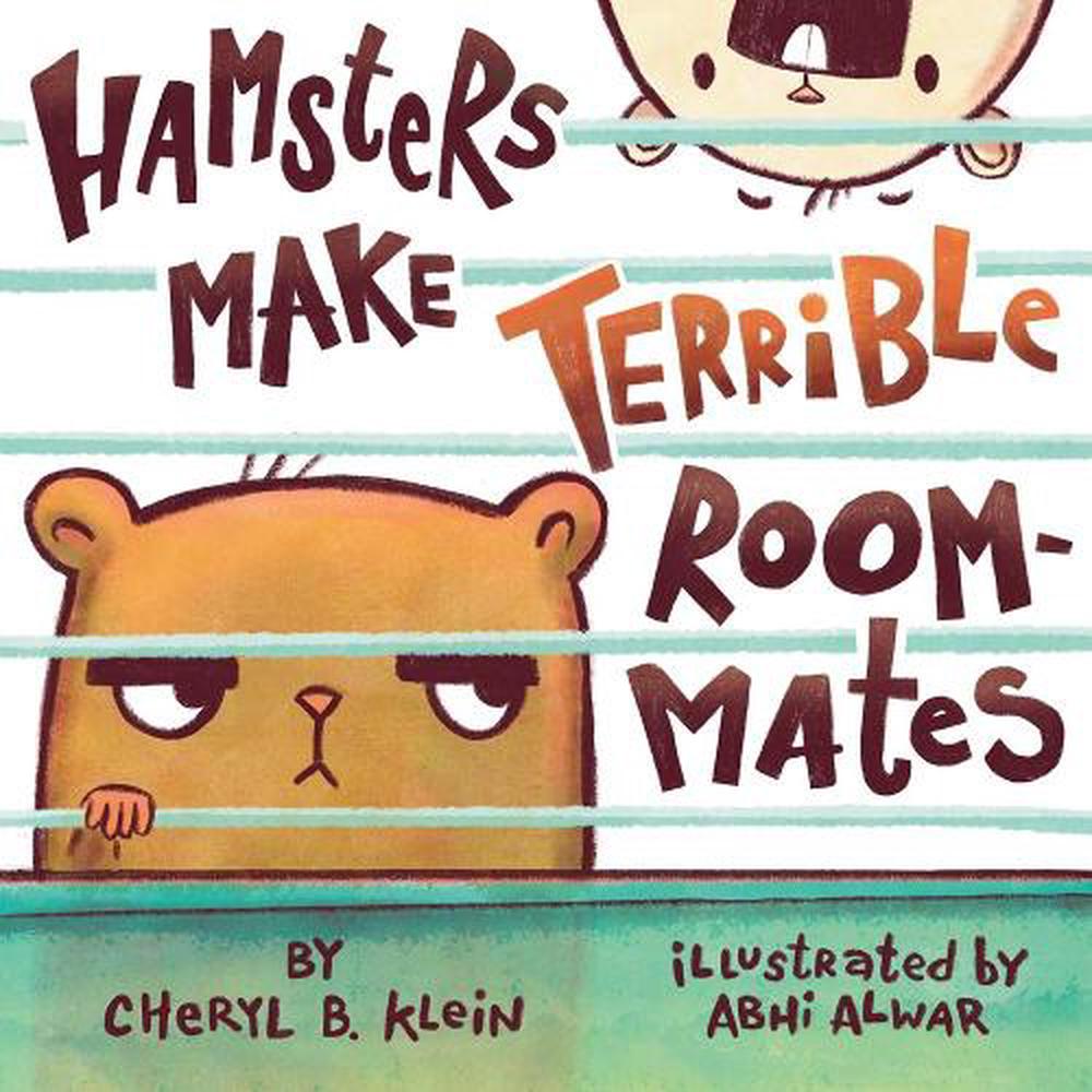 Hamsters Make Terrible Roommates by Cheryl Klein - ISBN: 9780593324233