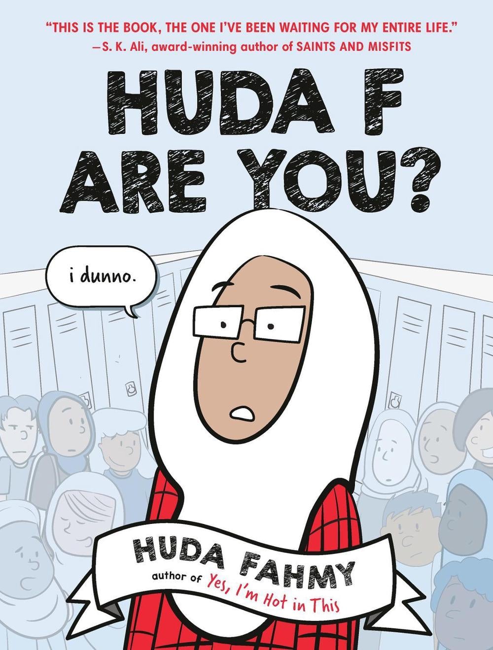 Huda F Are You?: A Graphic Novel by Huda Fahmy - ISBN: 9780593324318