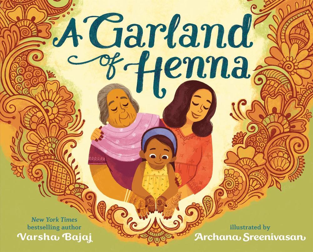 A Garland of Henna by Varsha Bajaj - ISBN: 9780593325117