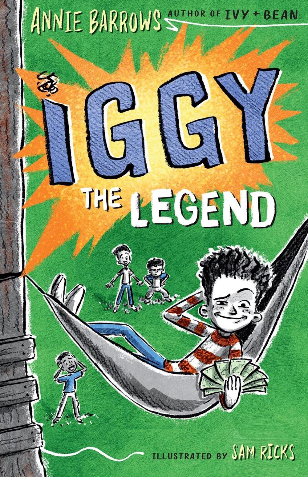Iggy The Legend by Annie Barrows - ISBN: 9780593325339