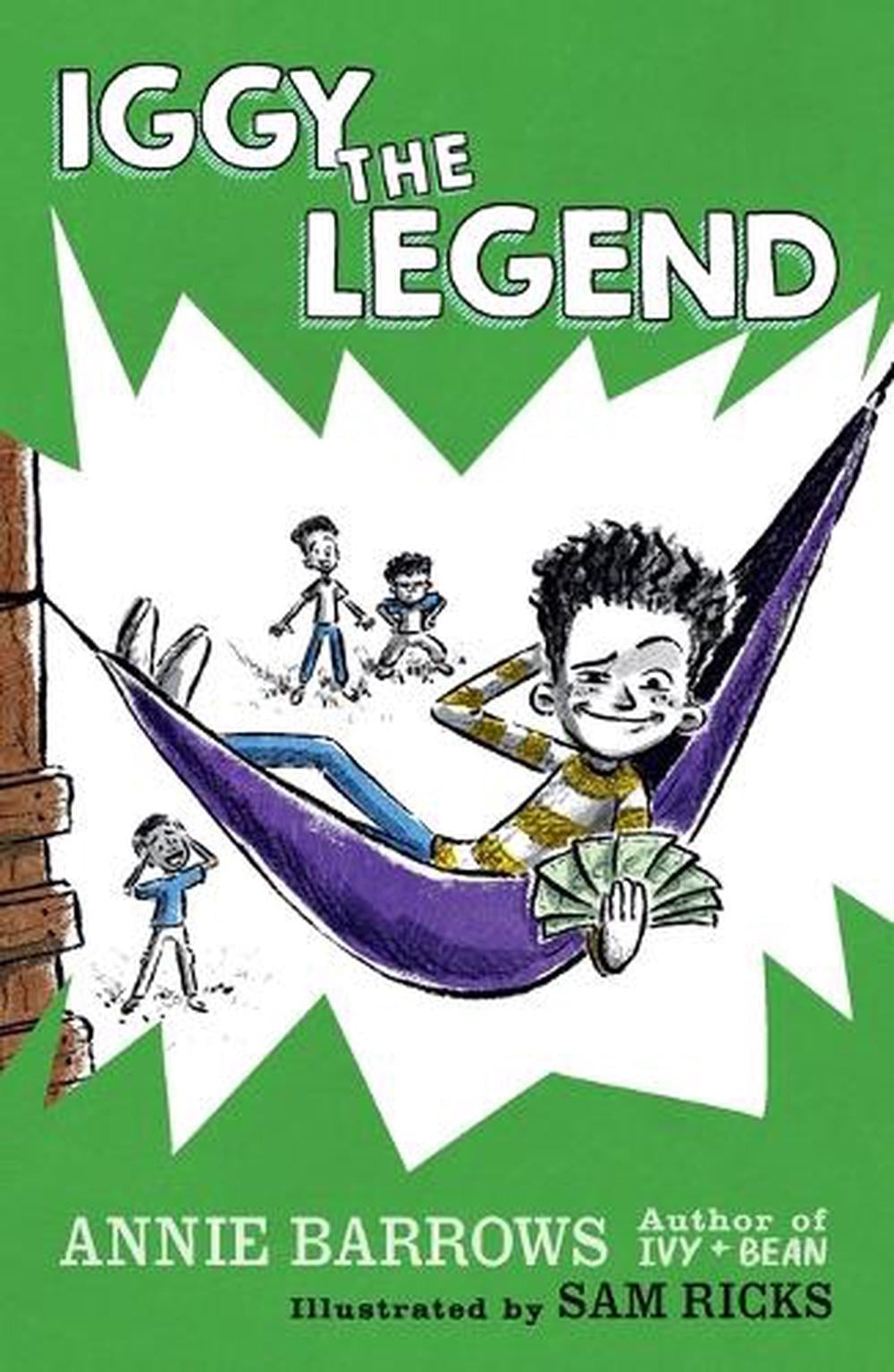 Iggy The Legend by Annie Barrows - ISBN: 9780593325353