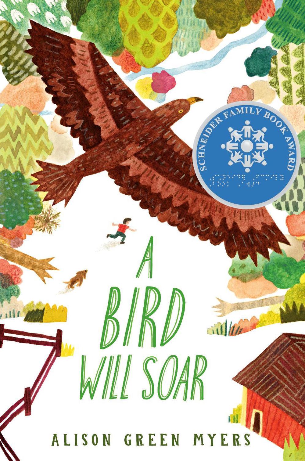 A Bird Will Soar by Alison Green Myers - ISBN: 9780593325698