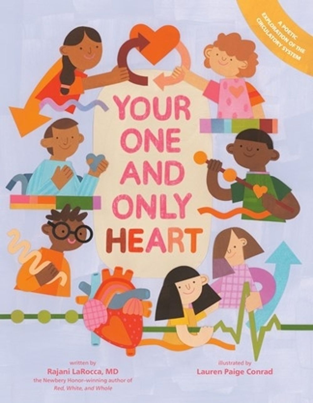 Your One And Only Heart by Rajani LaRocca - ISBN: 9780593326336