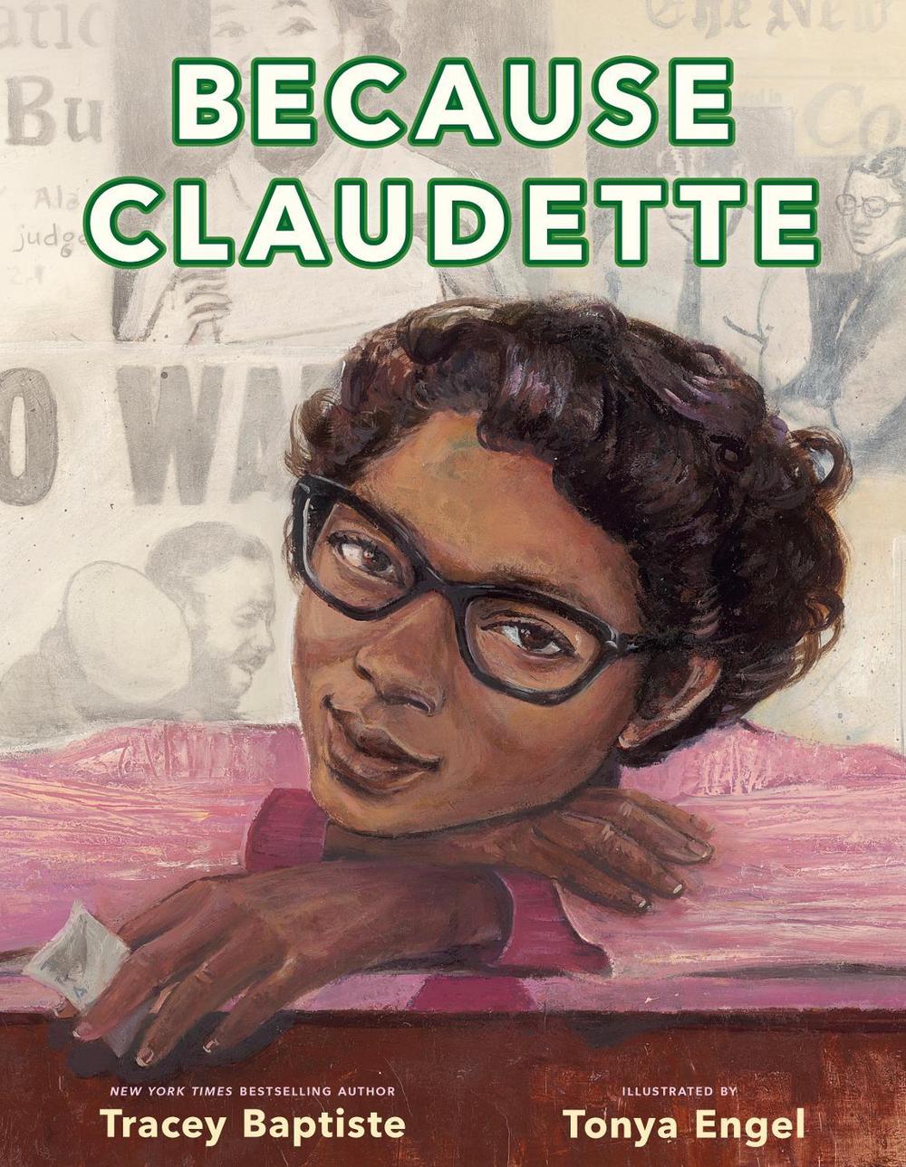 Because Claudette by Tracey Baptiste - ISBN: 9780593326404