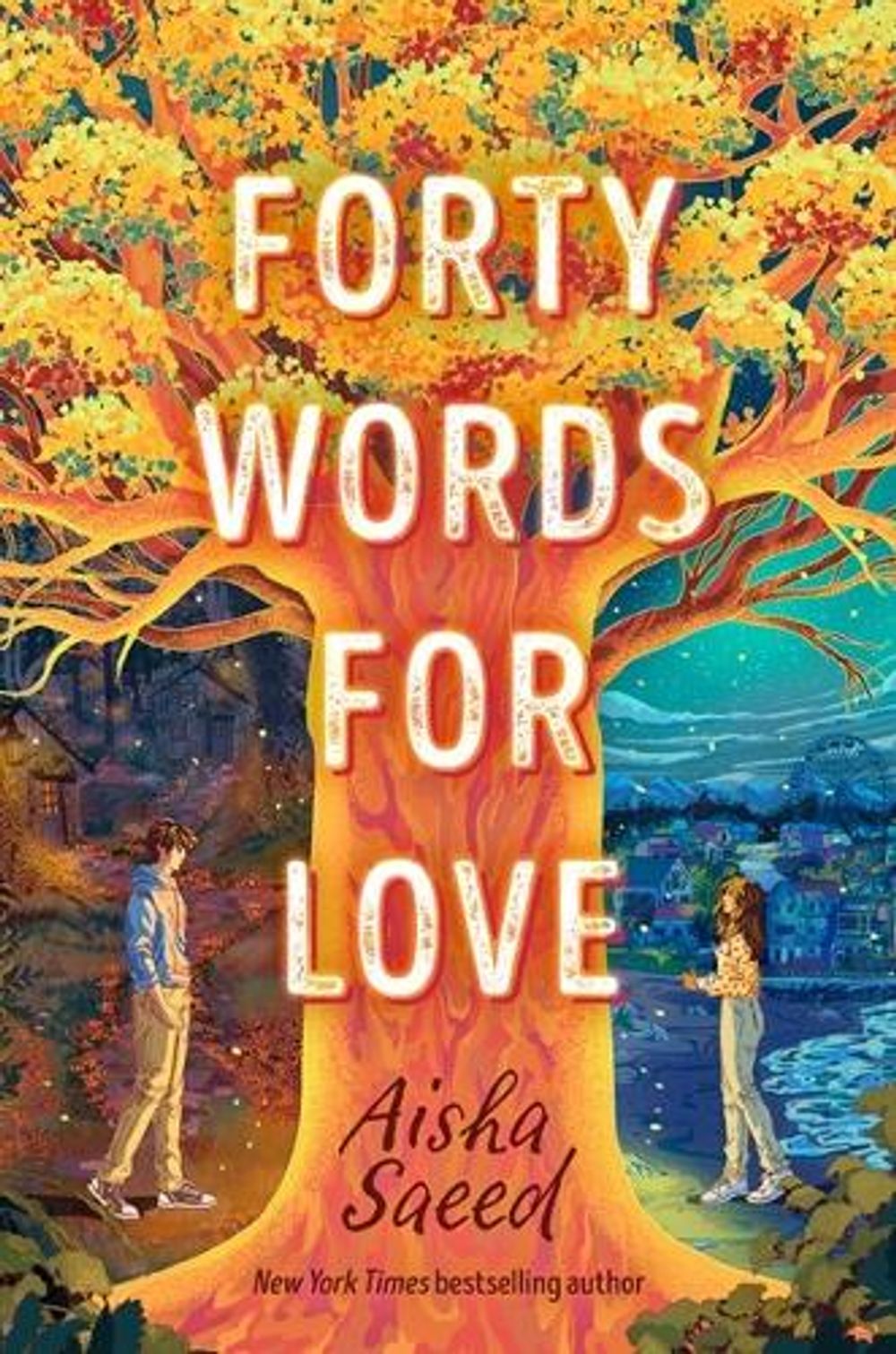 Forty Words for Love by Aisha Saeed - ISBN: 9780593326466