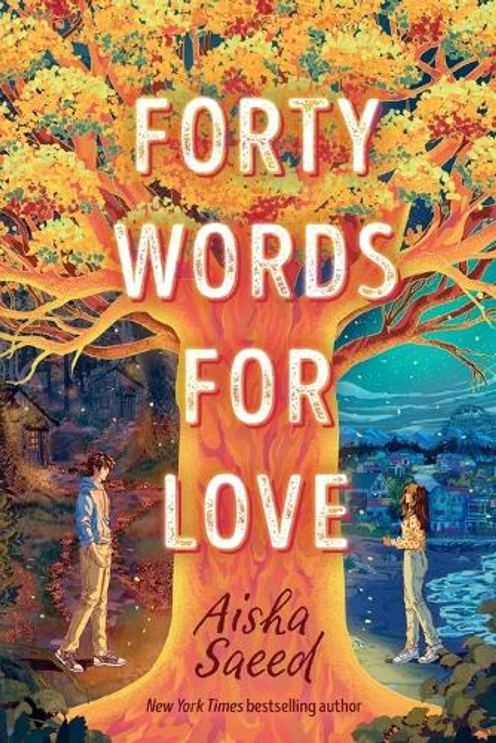 Forty Words for Love by Aisha Saeed - ISBN: 9780593326473