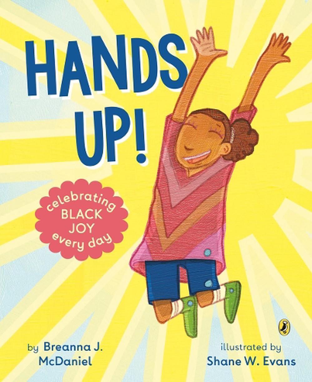 Hands Up! by Breanna J. McDaniel - ISBN: 9780593326640