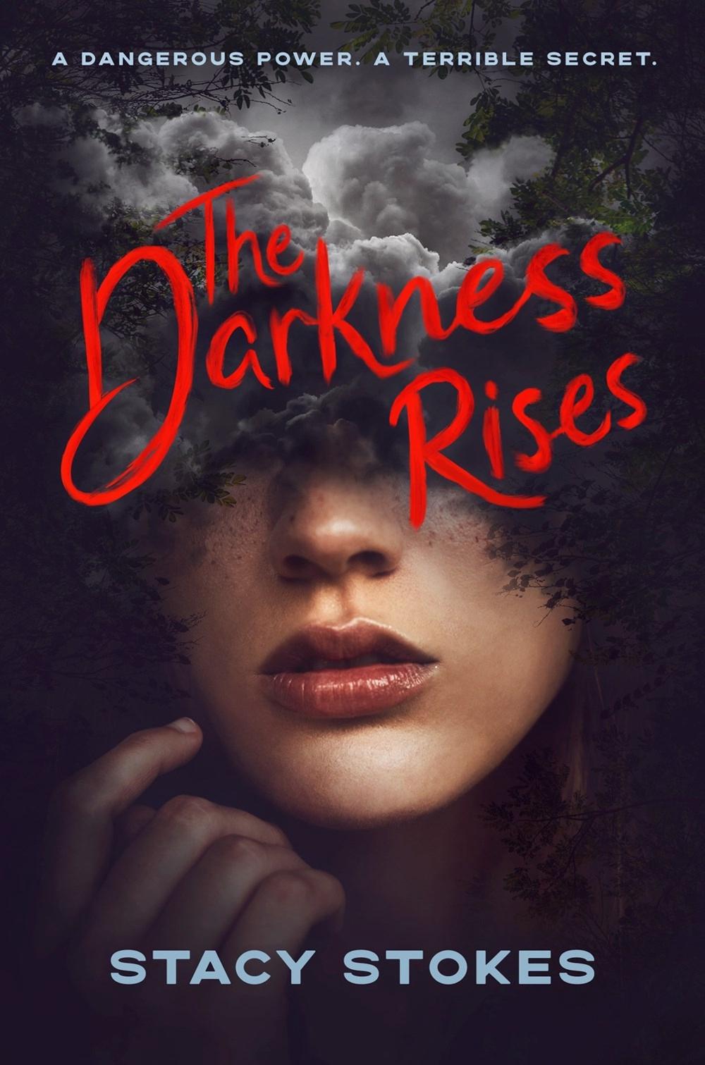 The Darkness Rises by Stacy Stokes - ISBN: 9780593327692