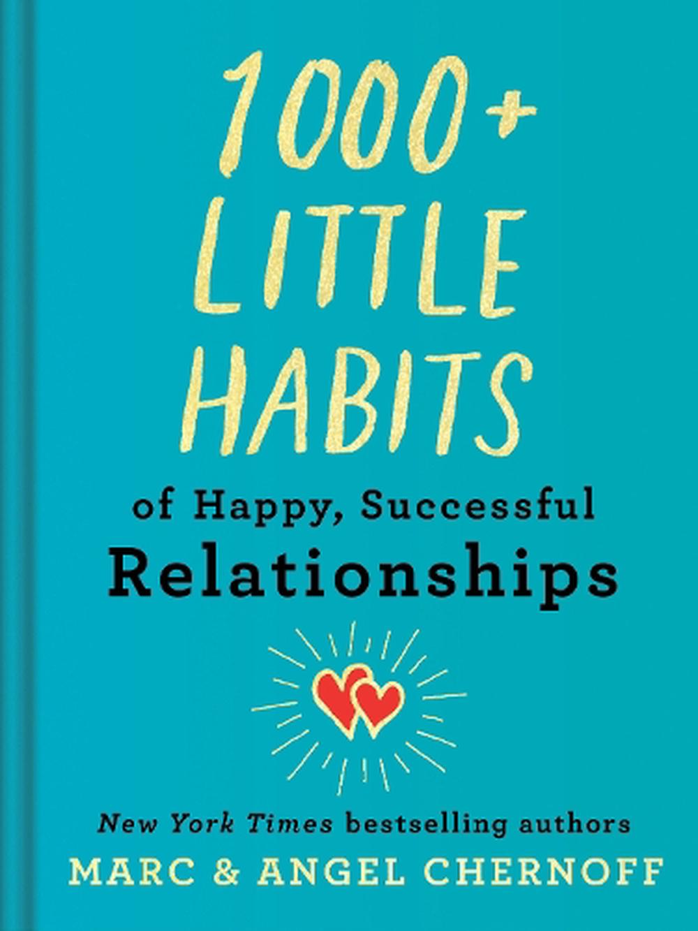 1000+ Little Habits of Happy, Successful Relationships, 9780593327739