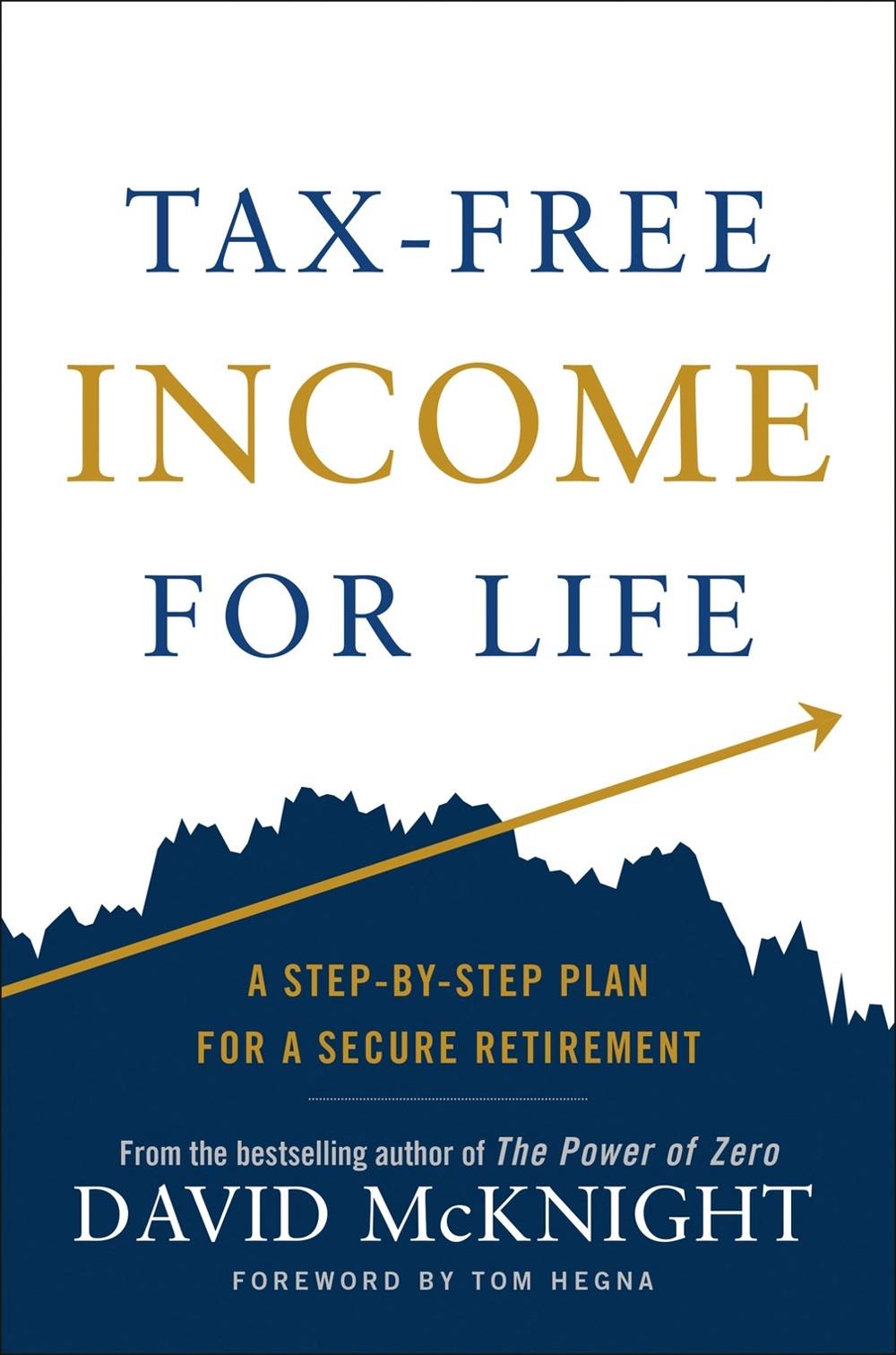 Tax-Free Income for Life by David McKnight - ISBN: 9780593327753