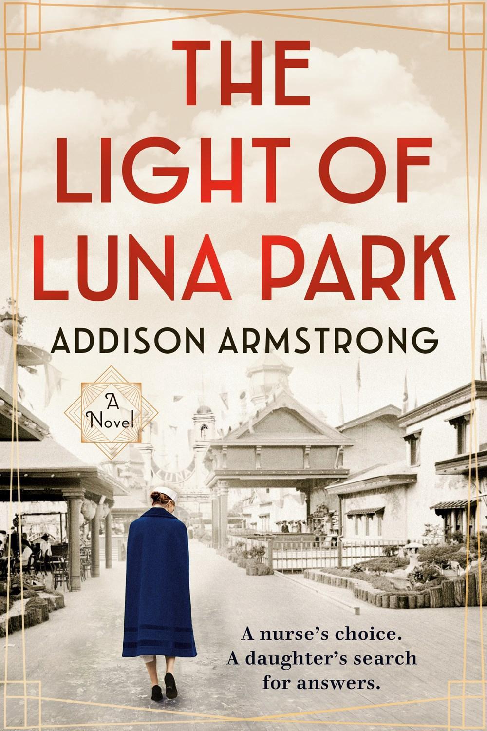 The Light of Luna Park by Addison Armstrong - ISBN: 9780593328040