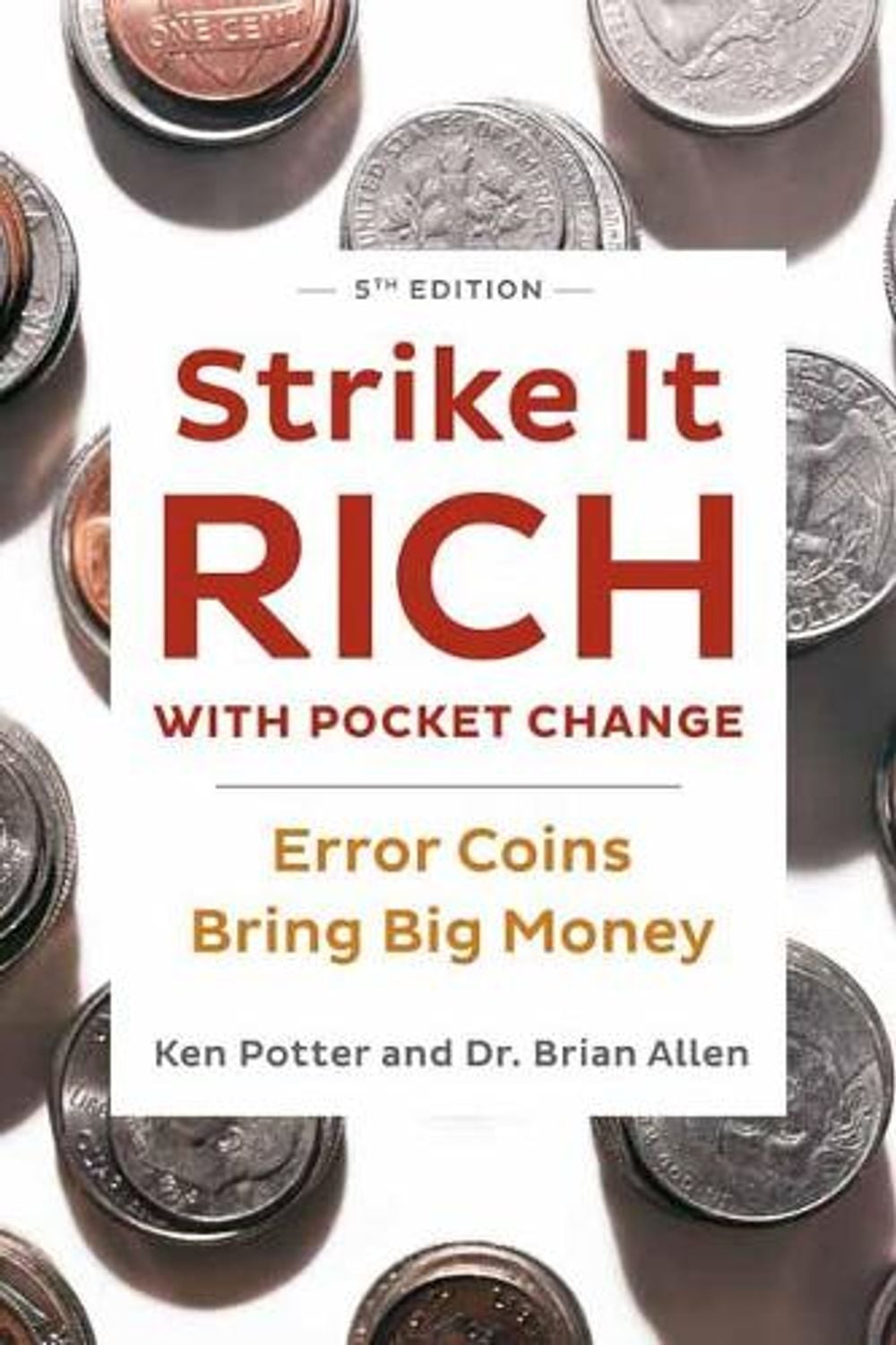 Strike It Rich with Pocket Change by Ken Potter - ISBN: 9780593328606
