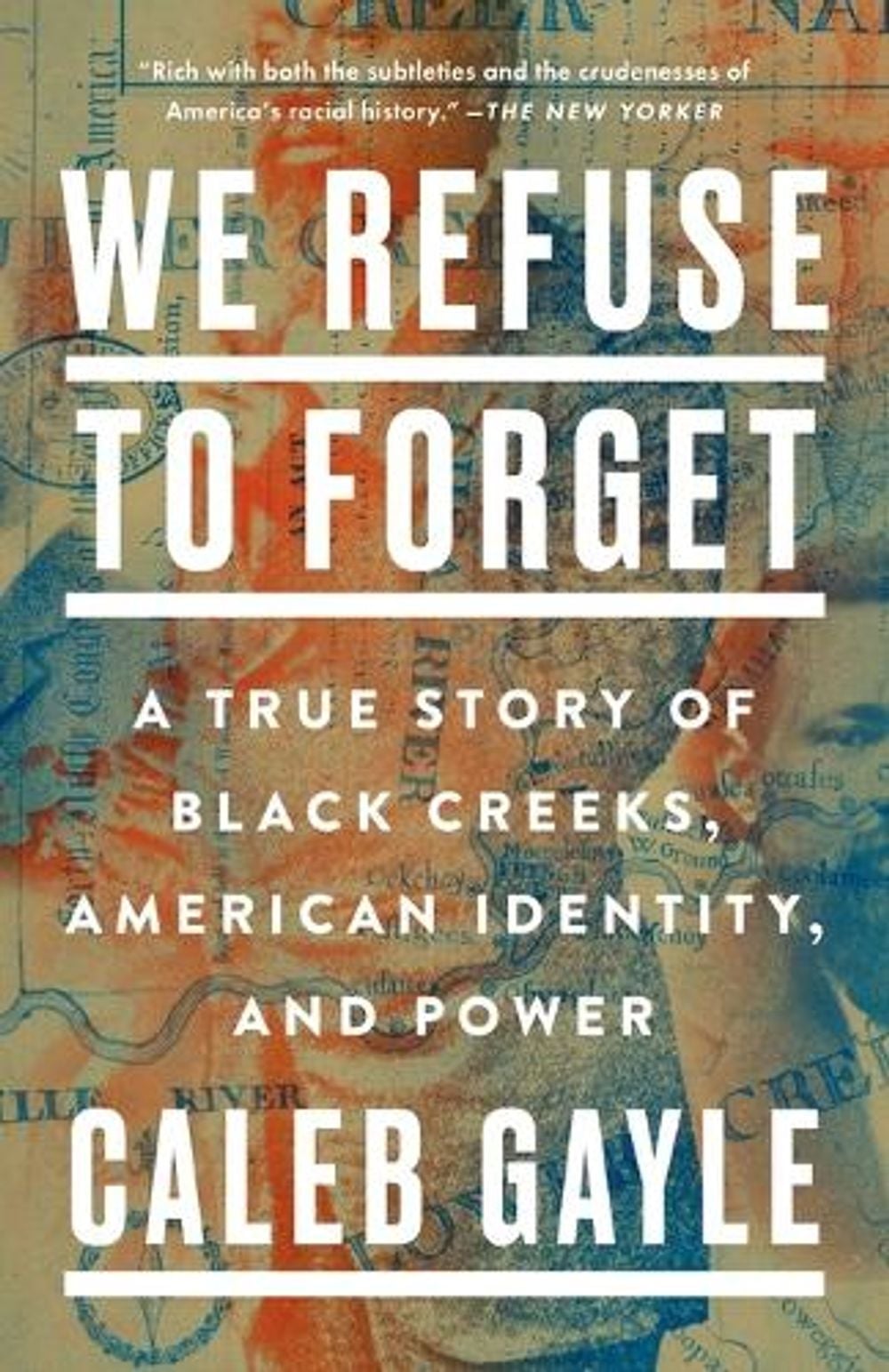 We Refuse to Forget by Caleb Gayle - ISBN: 9780593329603