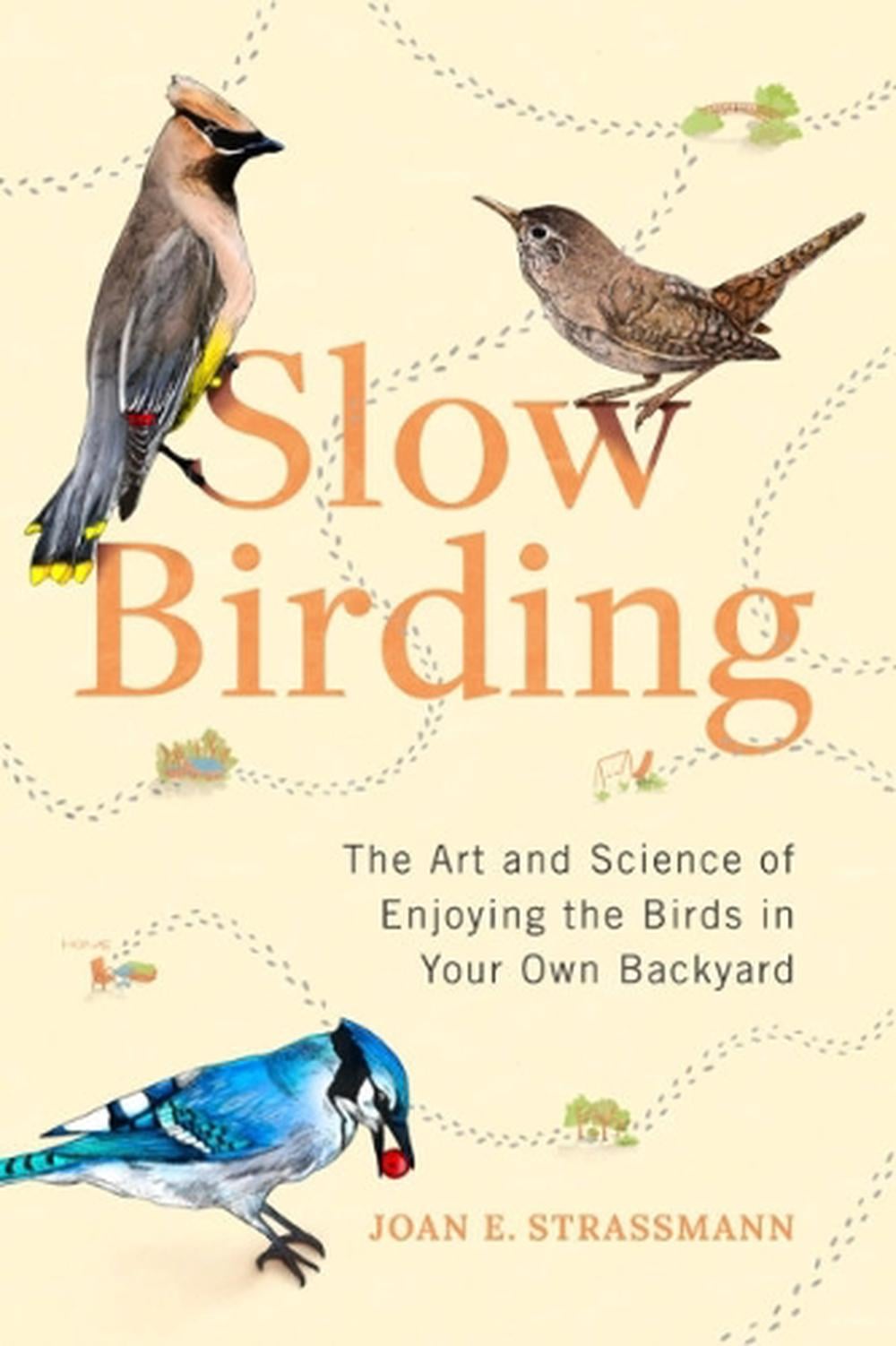 Slow Birding by Joan E. Strassman - ISBN: 9780593329924