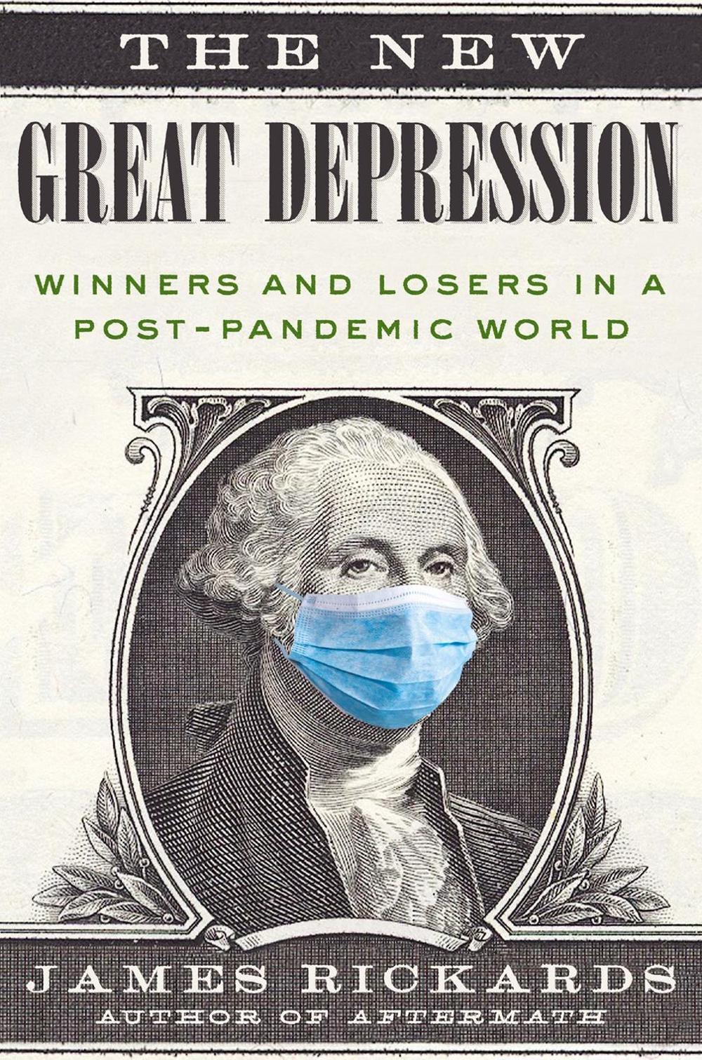 The New Great Depression, 9780593330272