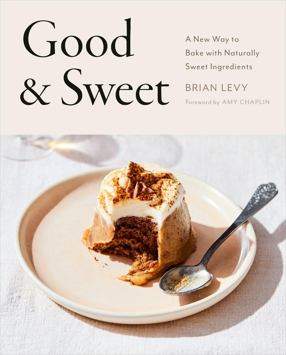 Good & Sweet by Brian Levy - ISBN: 9780593330463