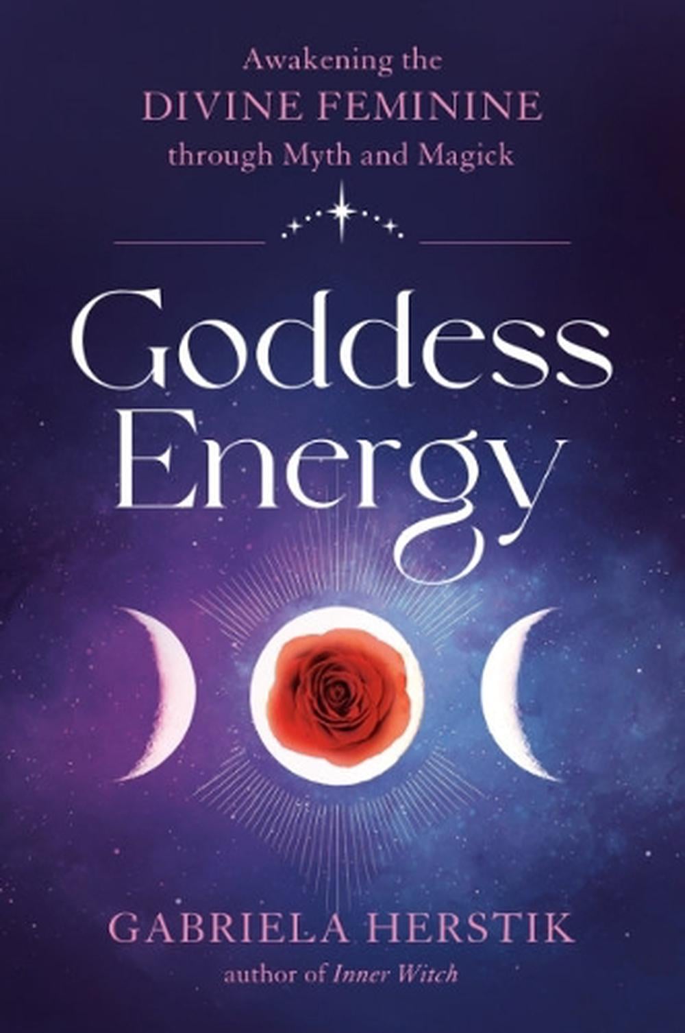 Goddess Energy by Gabriela Herstik - ISBN: 9780593330883