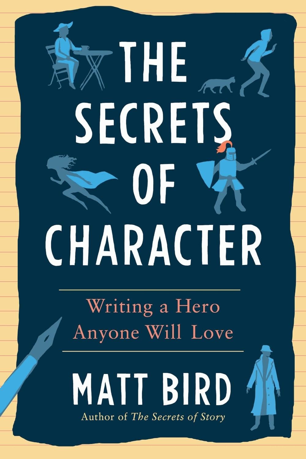The Secrets of Character by Bird Matt - ISBN: 9780593331224