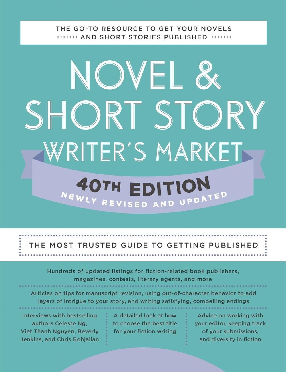 Novel & Short Story Writer's Market 40th Edition by Amy Jones - ISBN: 9780593332078