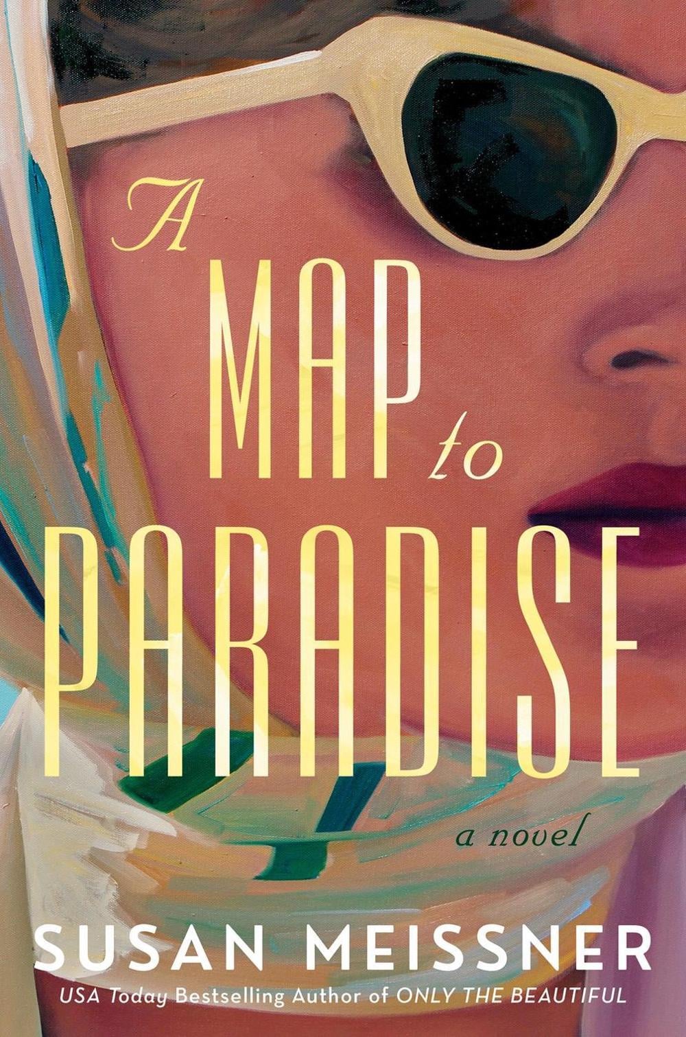 A Map to Paradise by Susan Meissner - ISBN: 9780593332863