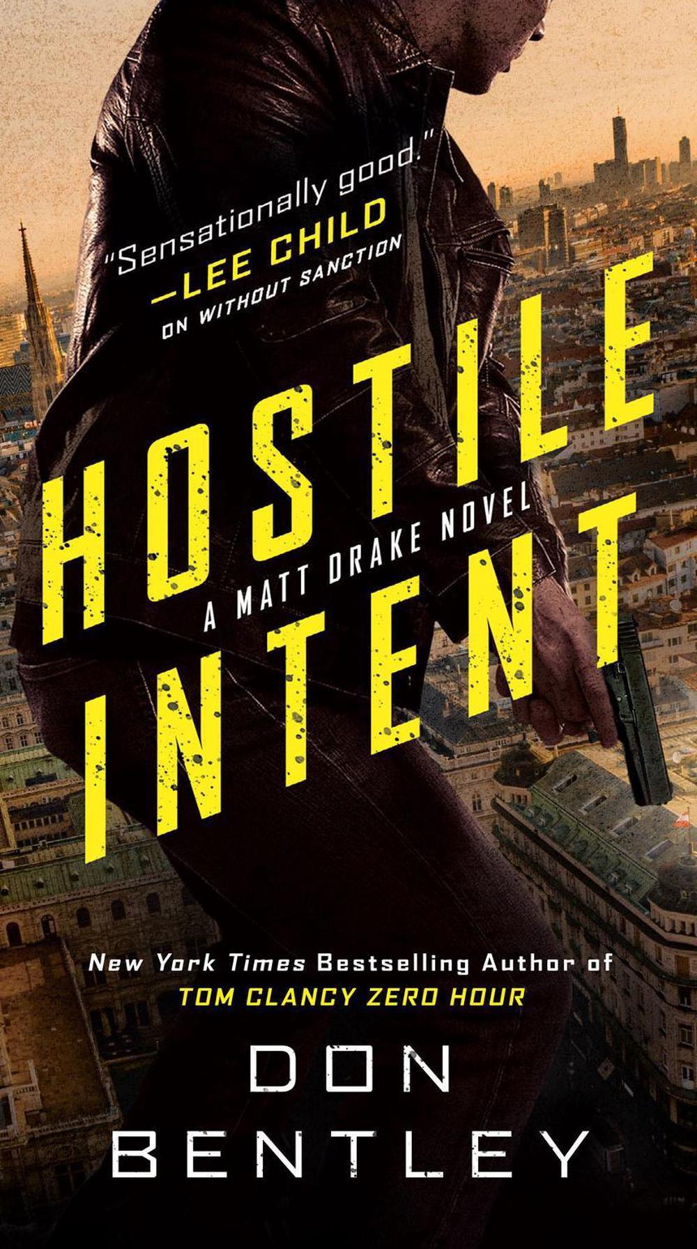 Hostile Intent by Don Bentley - ISBN: 9780593333549