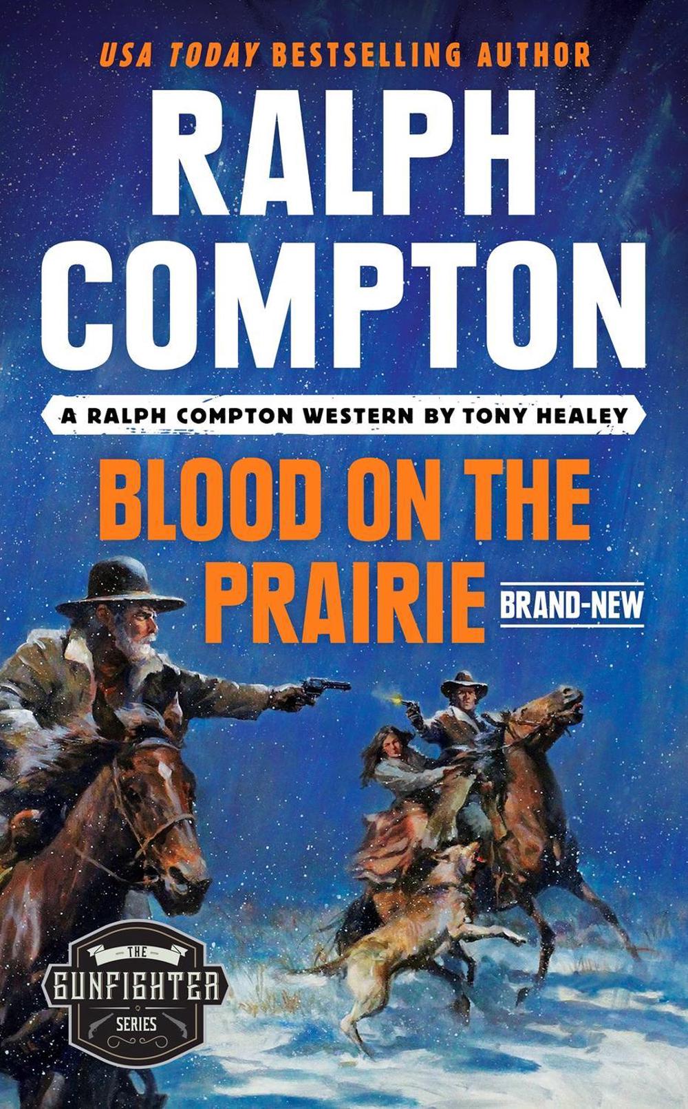 Ralph Compton Blood on the Prairie by Tony Healey - ISBN: 9780593333891