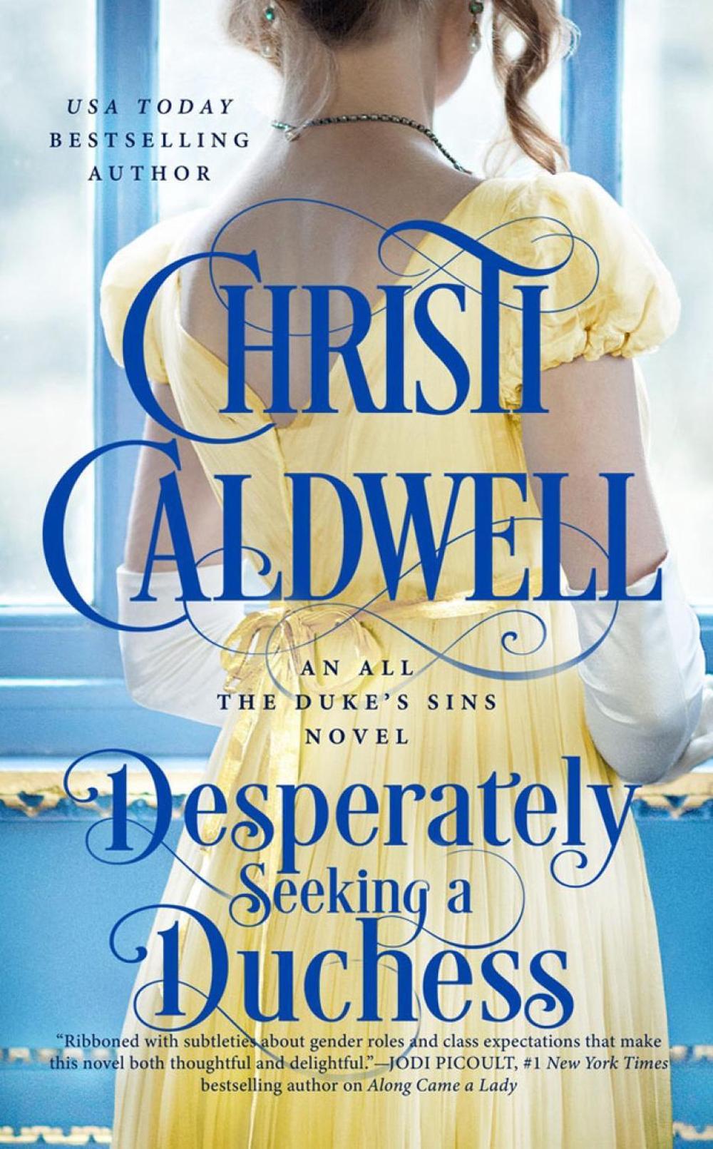 Desperately Seeking a Duchess by Christi Caldwell - ISBN: 9780593334935