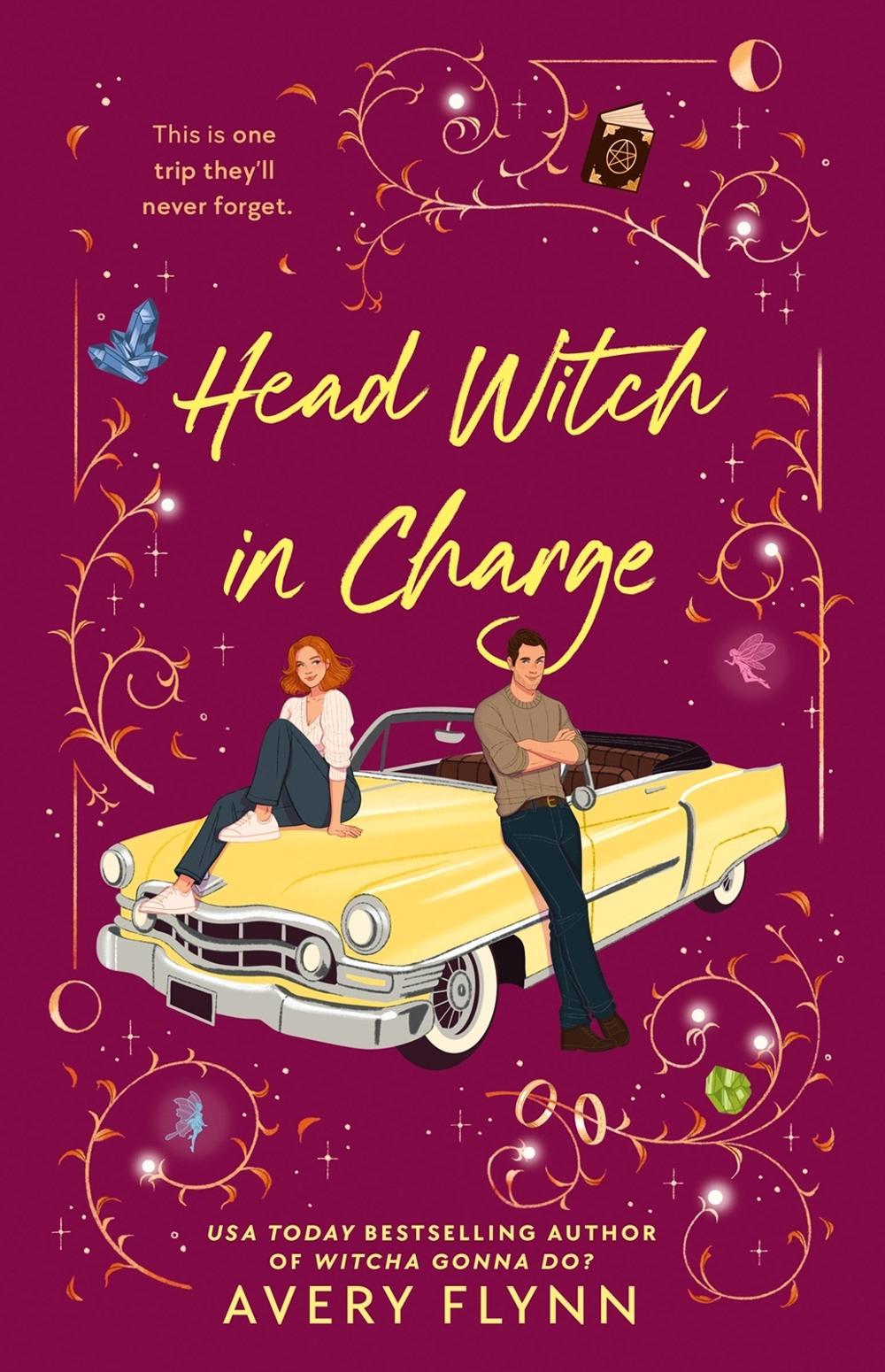 Head Witch in Charge by Avery Flynn - ISBN: 9780593335239