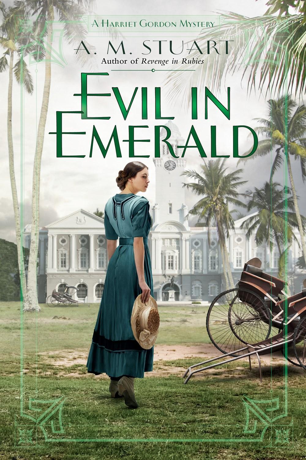 Evil in Emerald by A.M. Stuart - ISBN: 9780593335482