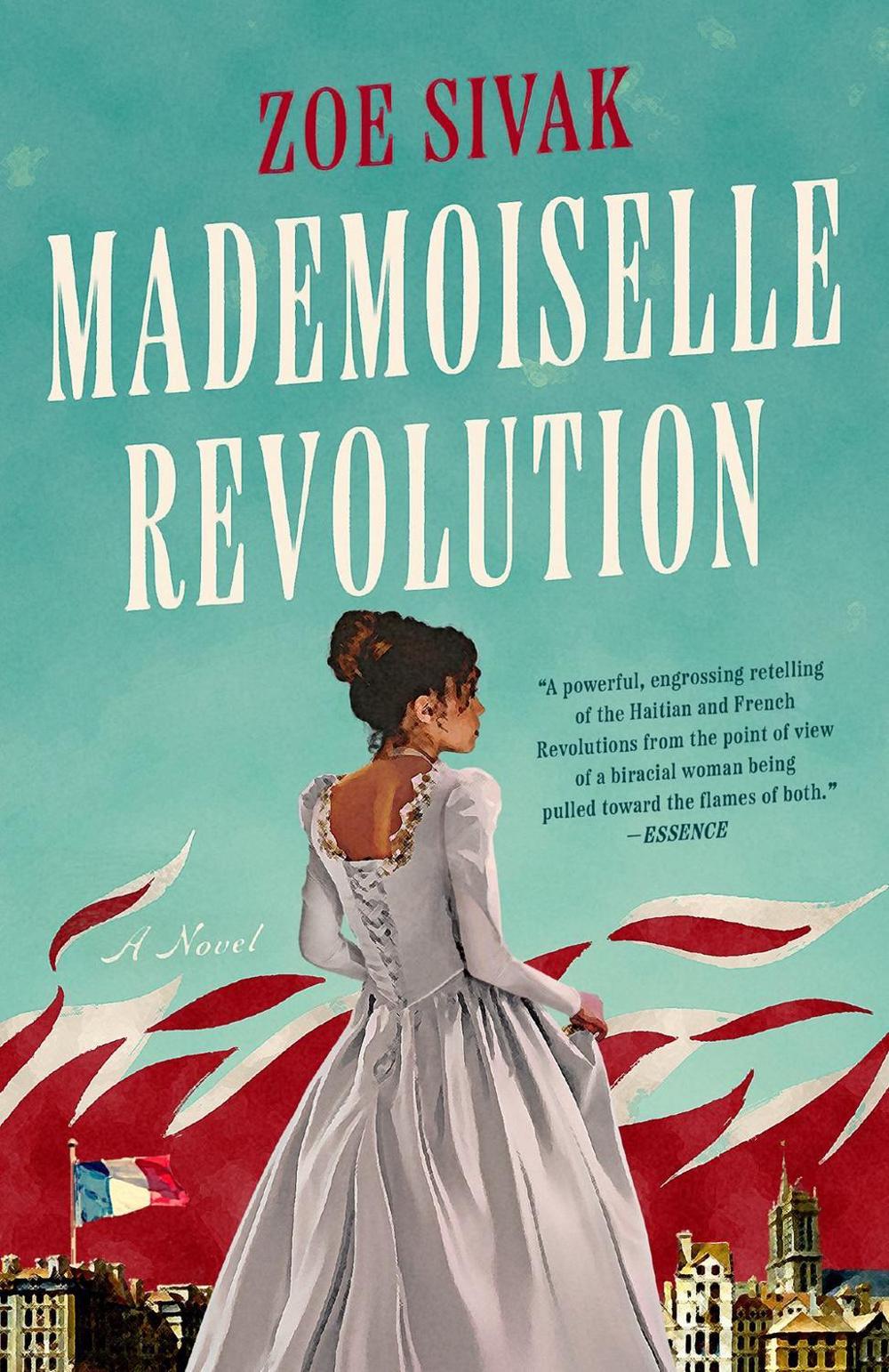 Mademoiselle Revolution by Zoe Sivak - ISBN: 9780593336045