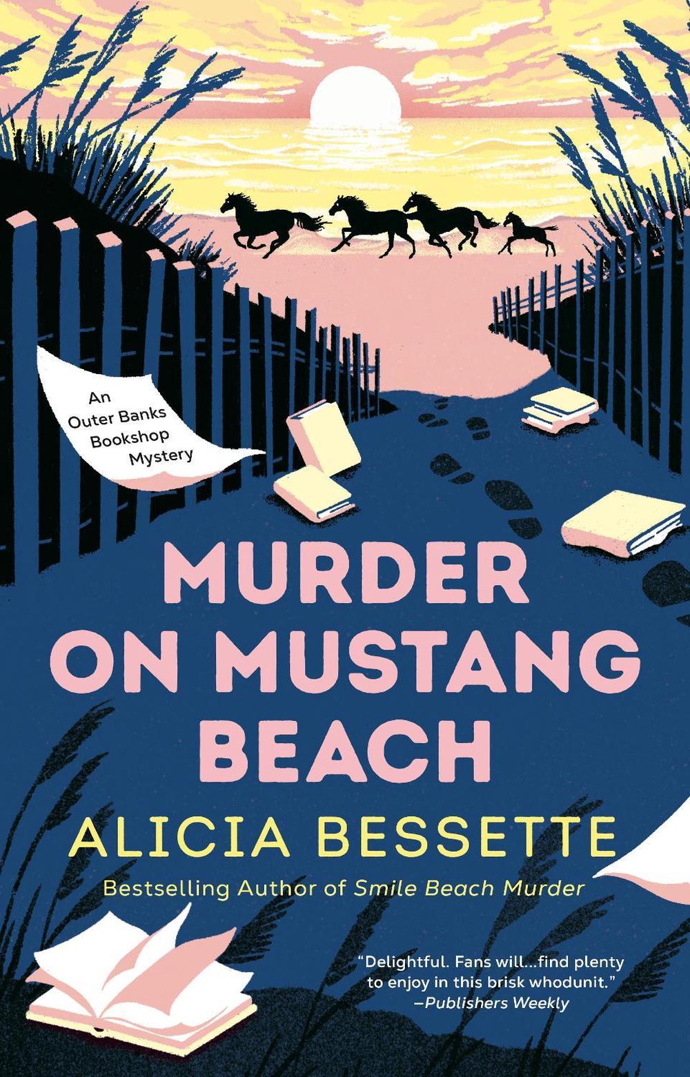 Murder on Mustang Beach by Alicia Bessette - ISBN: 9780593336939