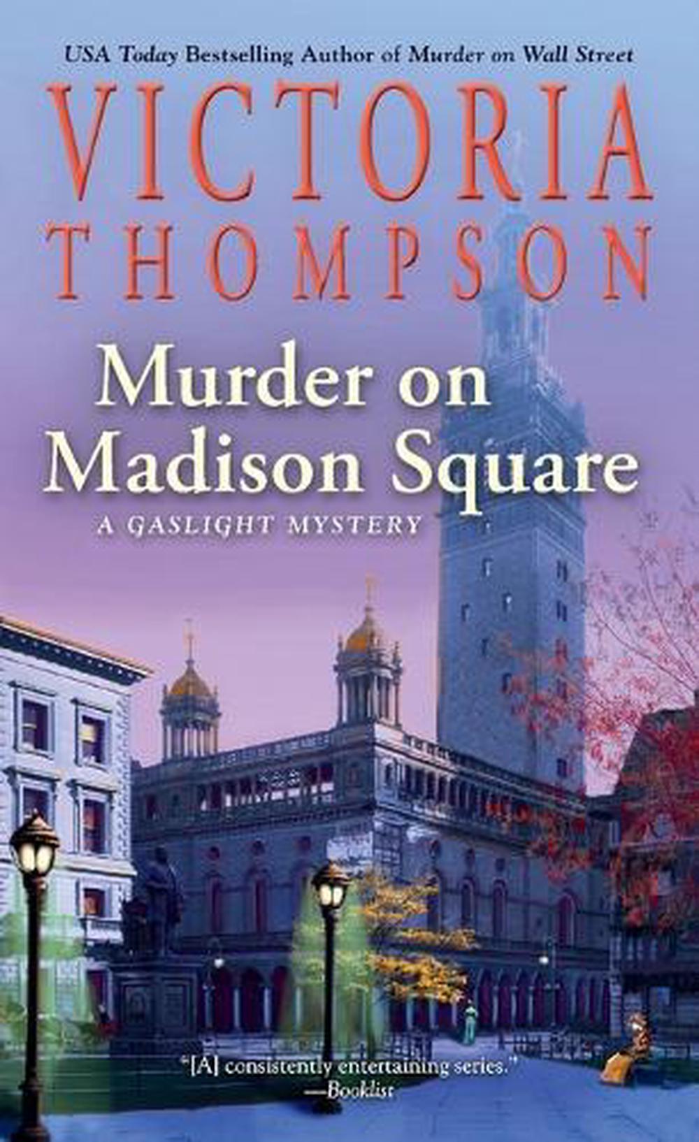 Murder on Madison Square by Victoria Thompson - ISBN: 9780593337097