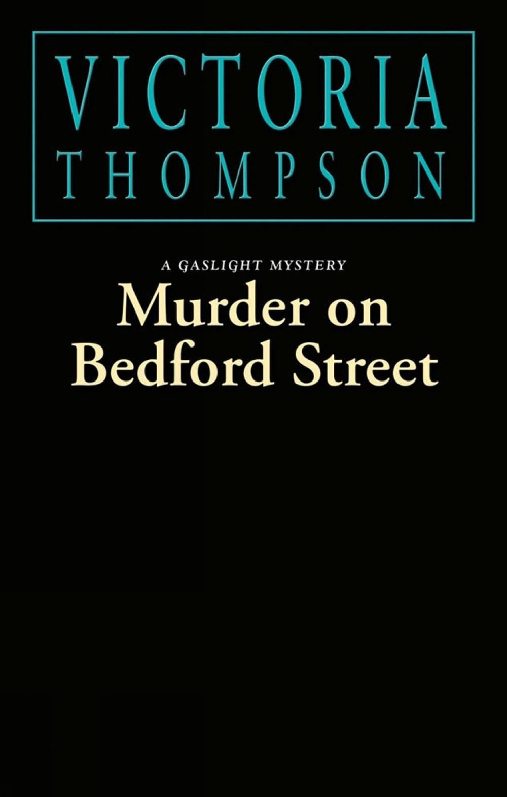 Murder on Bedford Street by Victoria Thompson - ISBN: 9780593337103