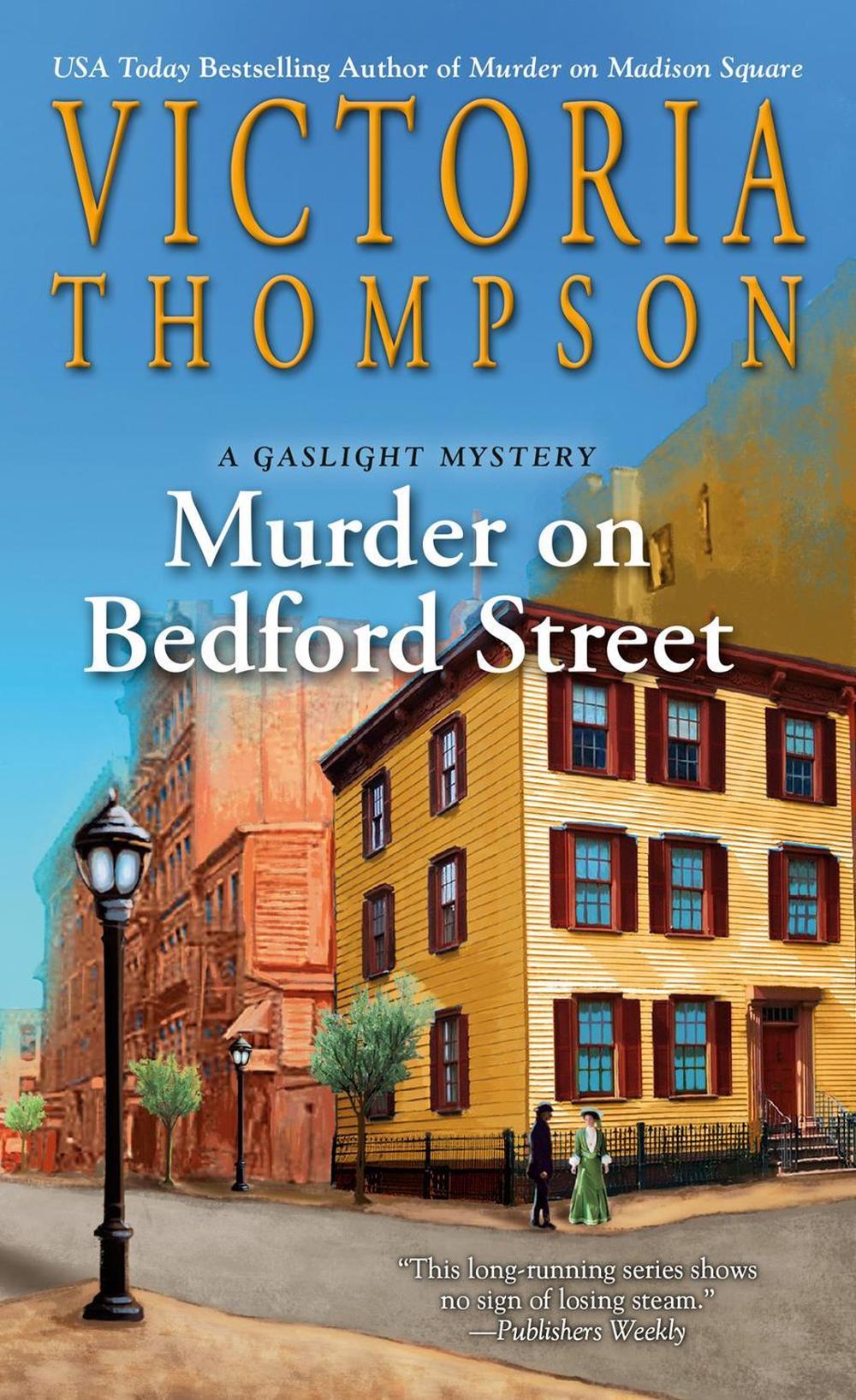 Murder on Bedford Street by Victoria Thompson - ISBN: 9780593337127