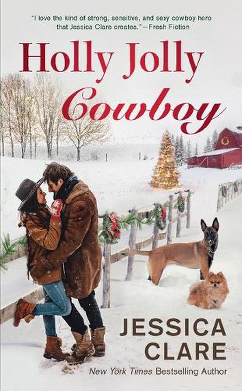 Holly Jolly Cowboy by Jessica Clare - ISBN: 9780593337394