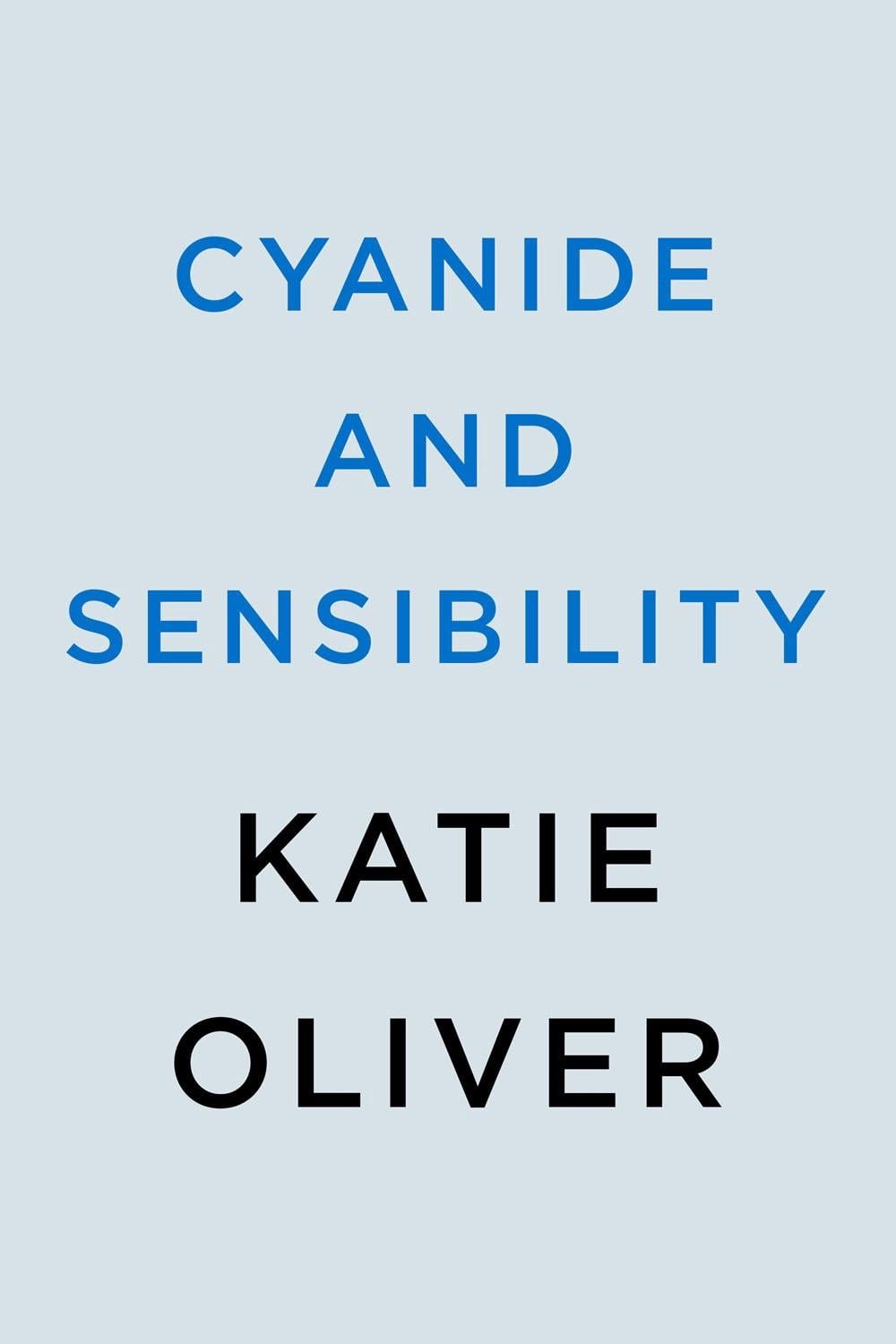 Cyanide and Sensibility by Katie Oliver - ISBN: 9780593337653