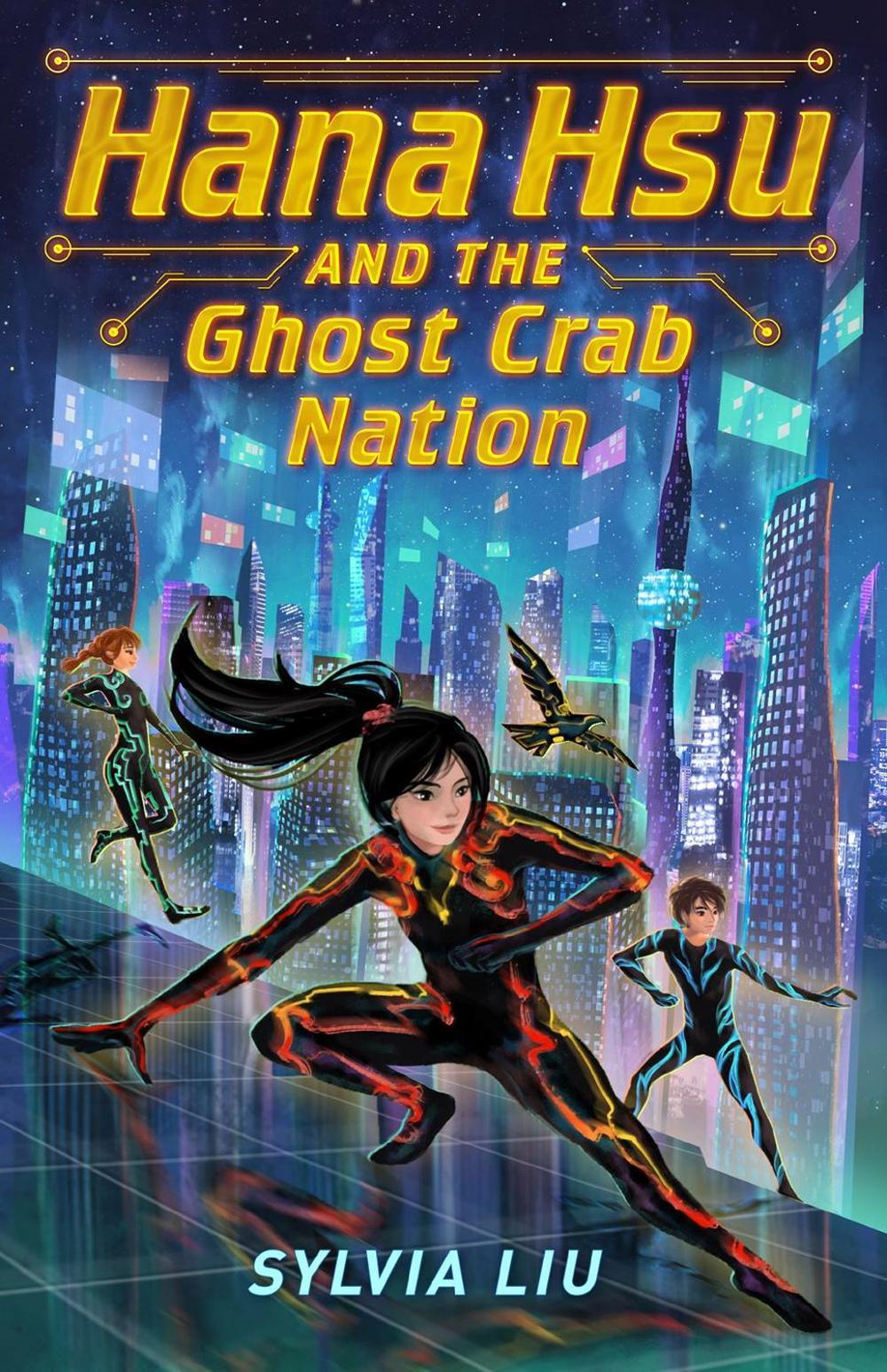Hana Hsu and the Ghost Crab Nation by Sylvia Liu - ISBN: 9780593350393