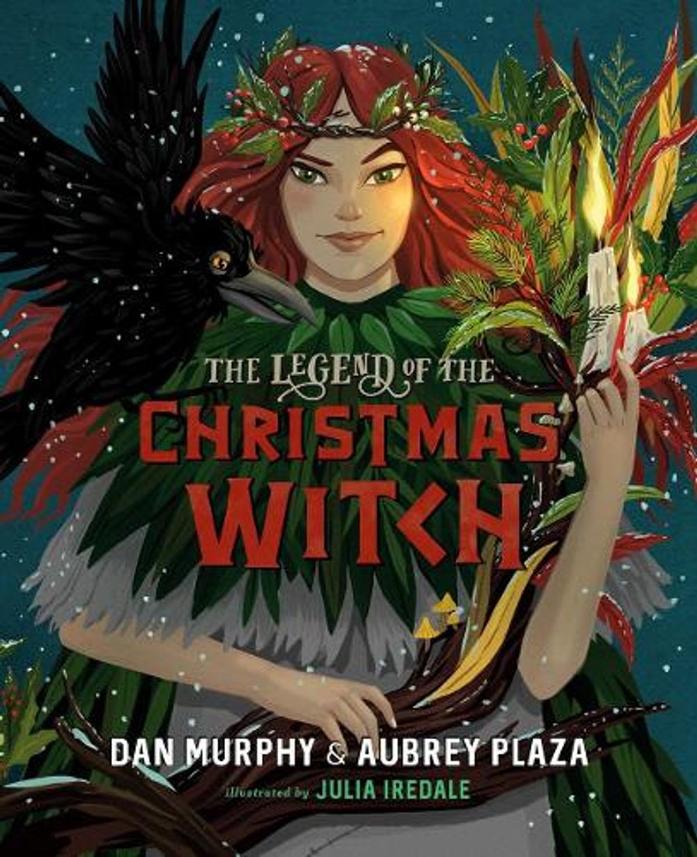 The Legend of the Christmas Witch by Aubrey Plaza - ISBN: 9780593350805