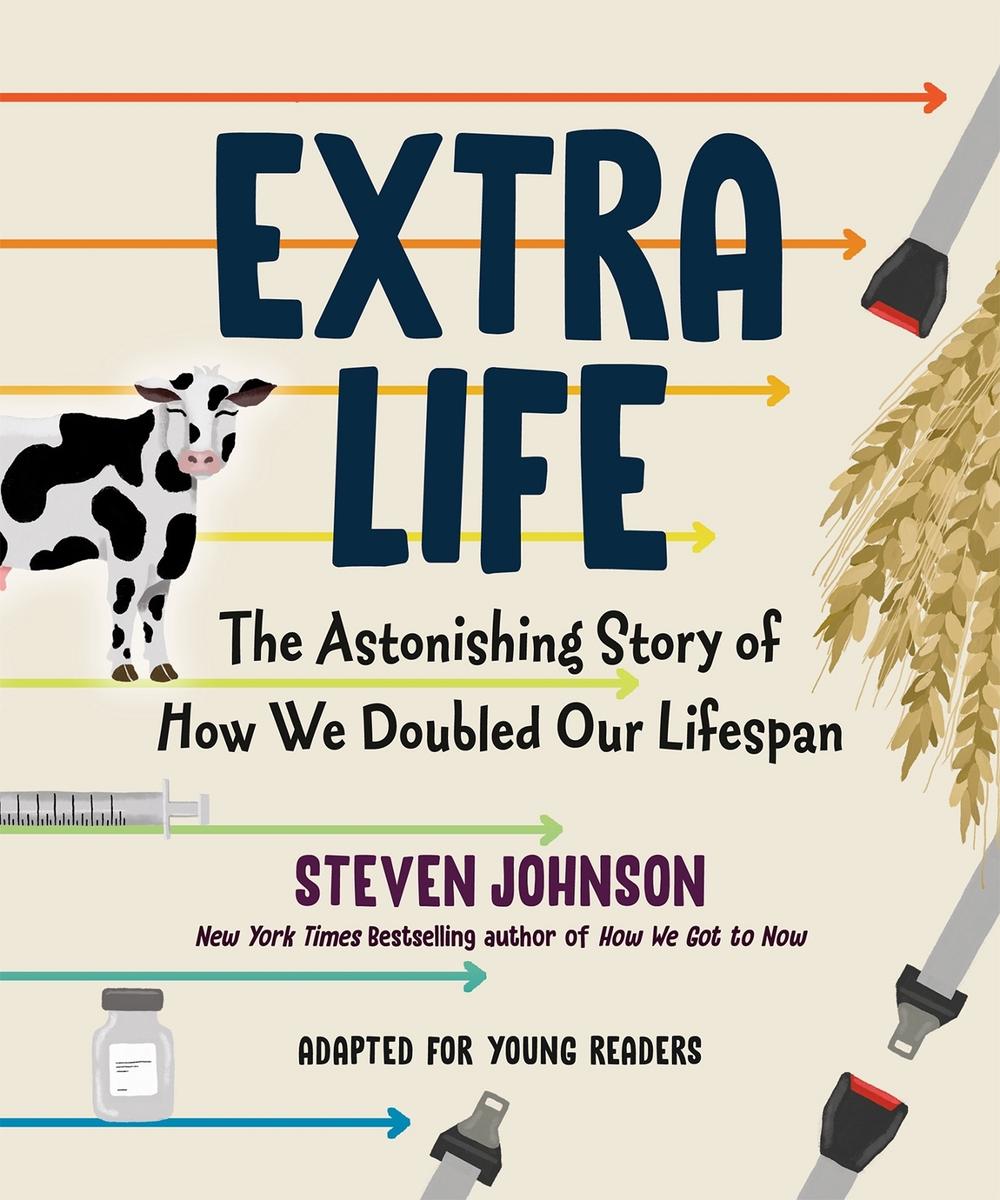Extra Life (Young Readers Adaptation) by Steven Johnson - ISBN: 9780593351499