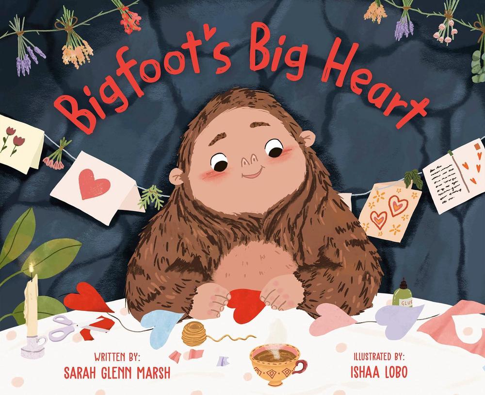 Bigfoot's Big Heart by Sarah Glenn Marsh - ISBN: 9780593352243