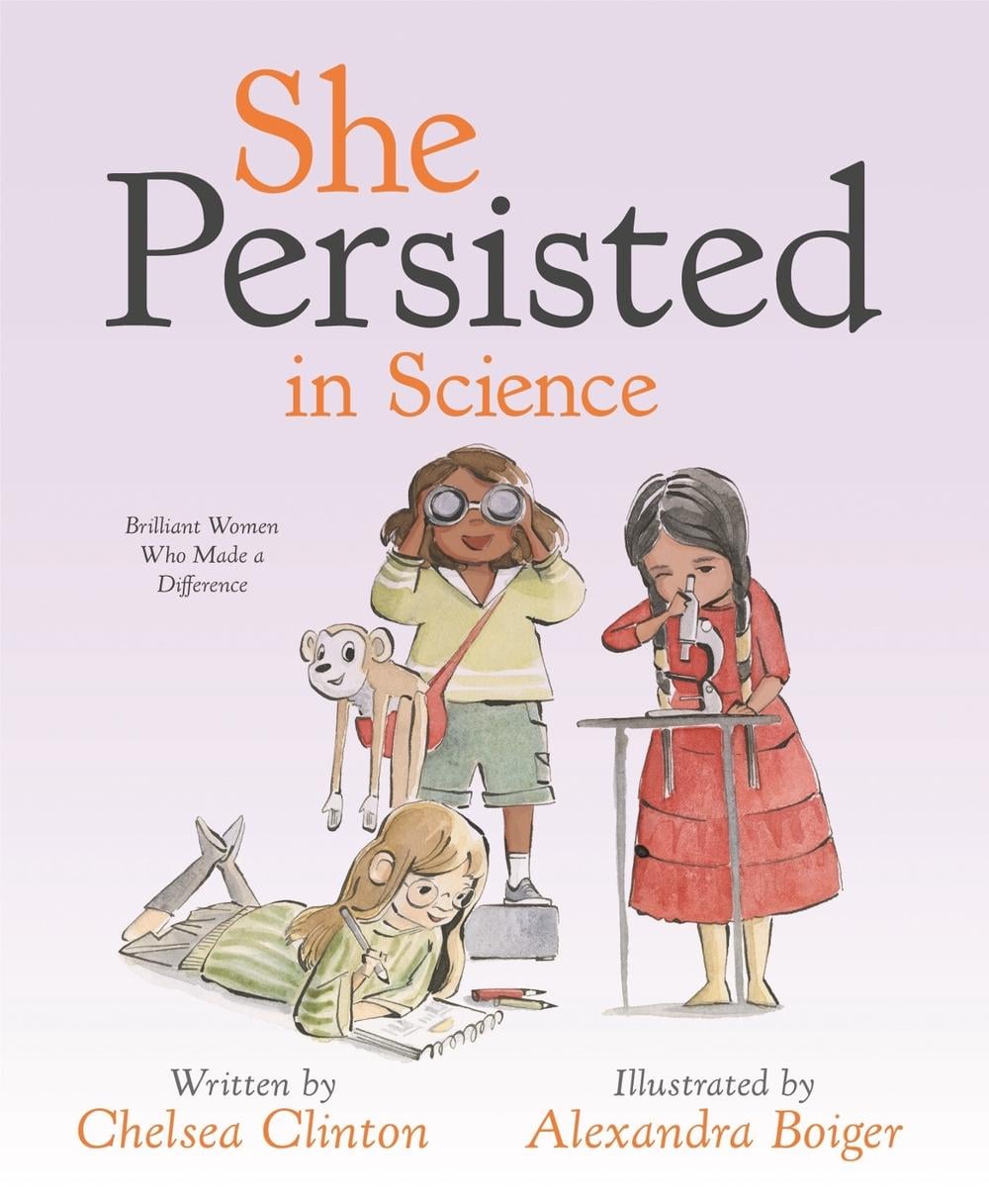 She Persisted in Science by Chelsea Clinton - ISBN: 9780593353295
